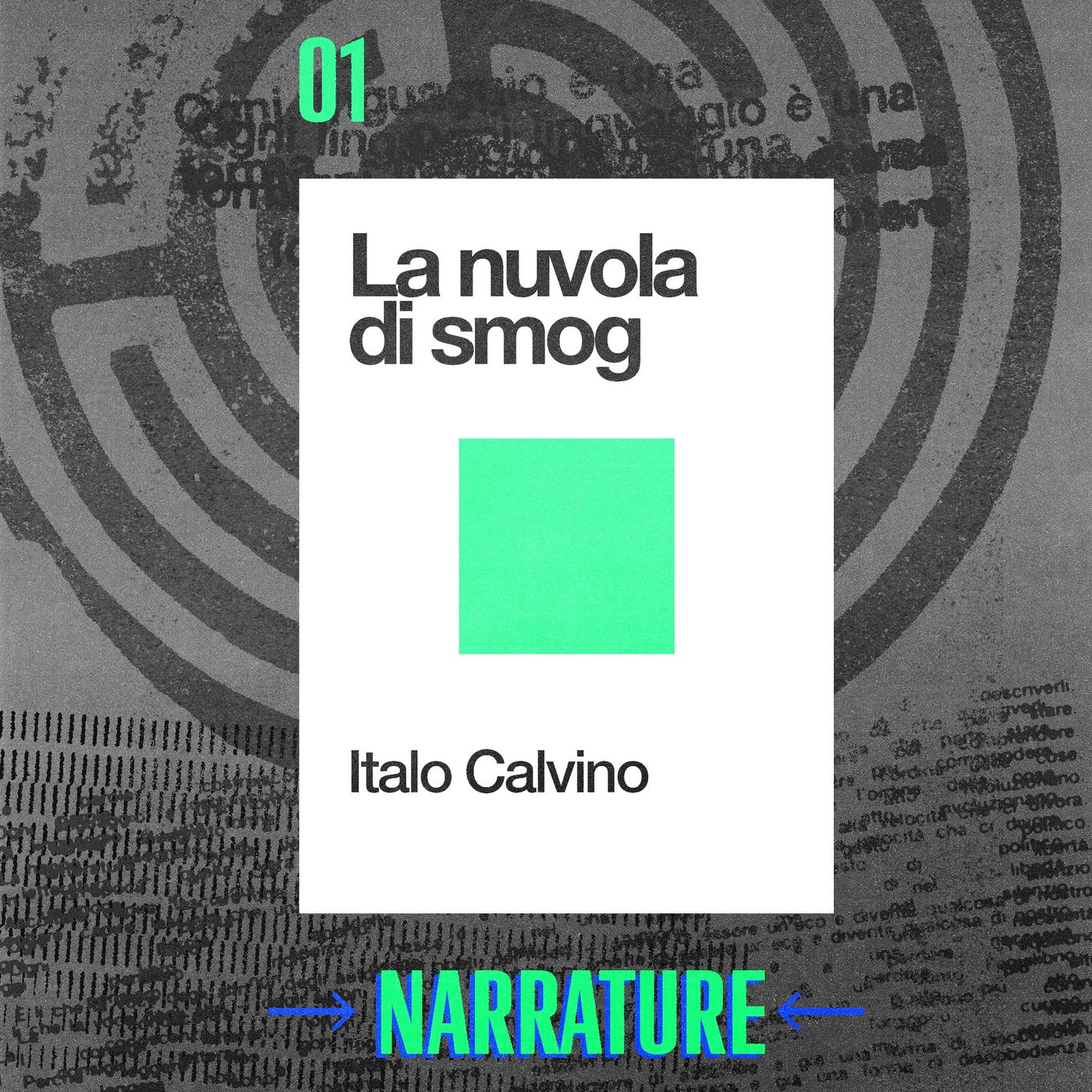 LA NUVOLA DI SMOG - ITALO CALVINO [NARRATURE Ep. 1] episode artwork