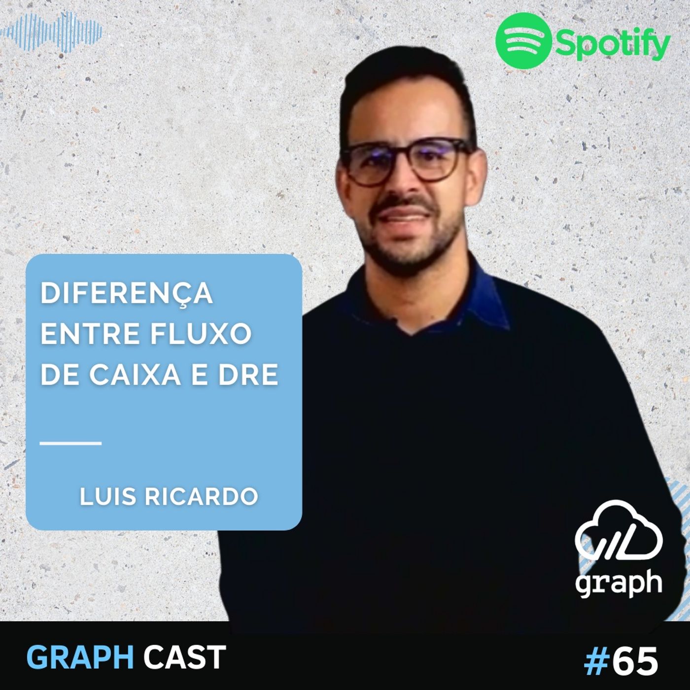 Episódio 65 - Diferença entre Fluxo de Caixa e DRE episode artwork