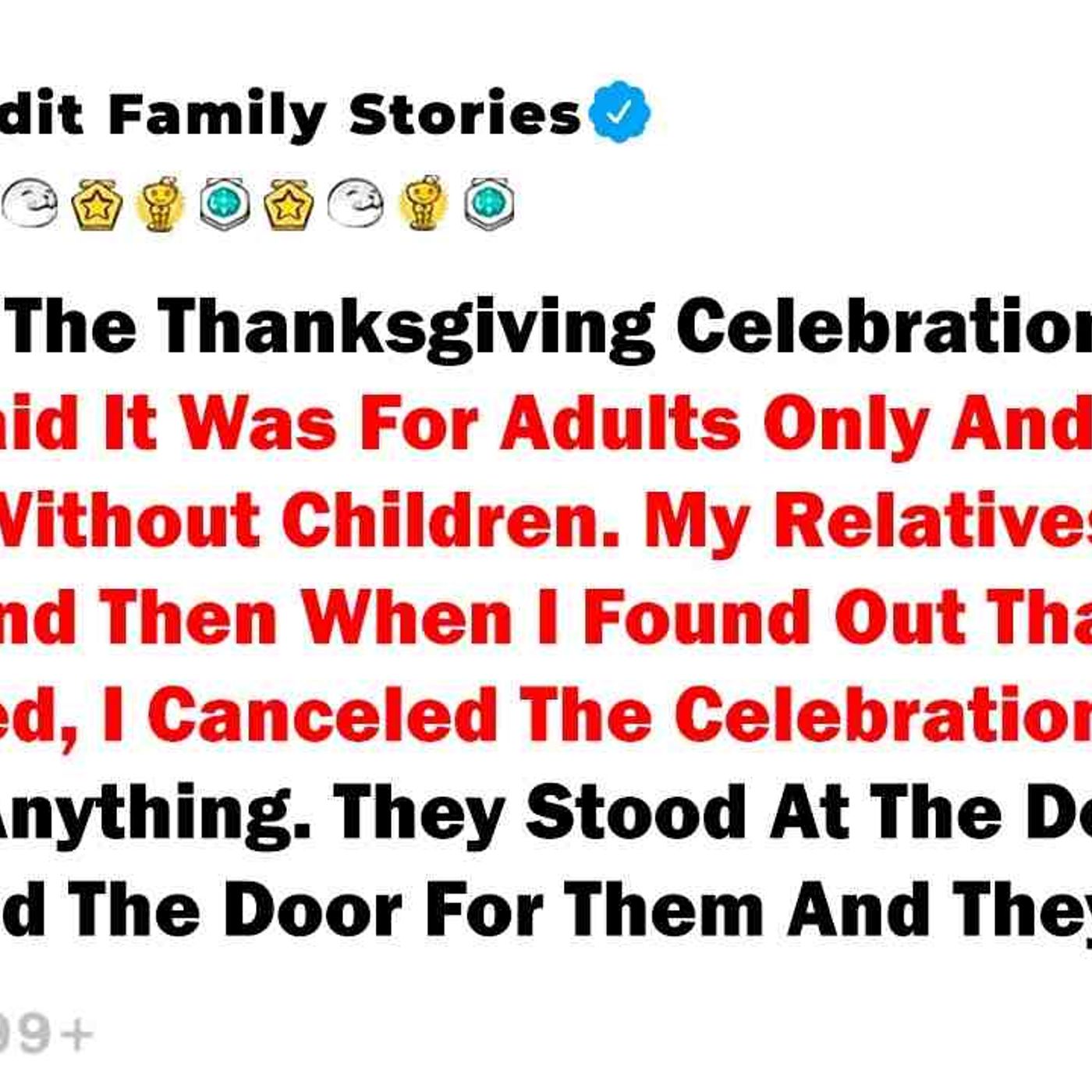 I Canceled The Thanksgiving Celebration At My House. I Said It... - Best Reddit Stories episode artwork
