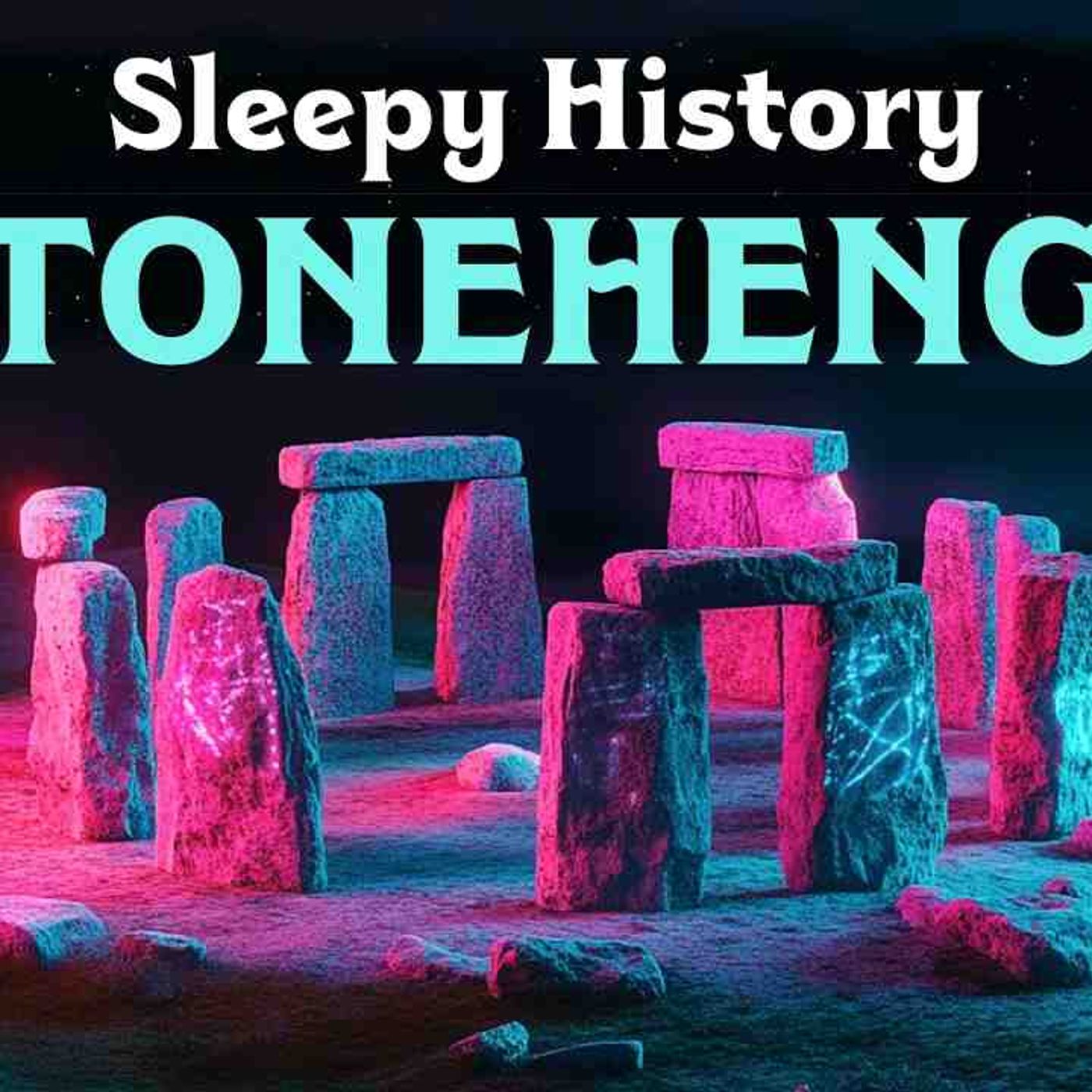 Fall asleep to history _ Why Was Stonehenge Really Built_ ...and more 😴(MP3_160K) episode artwork
