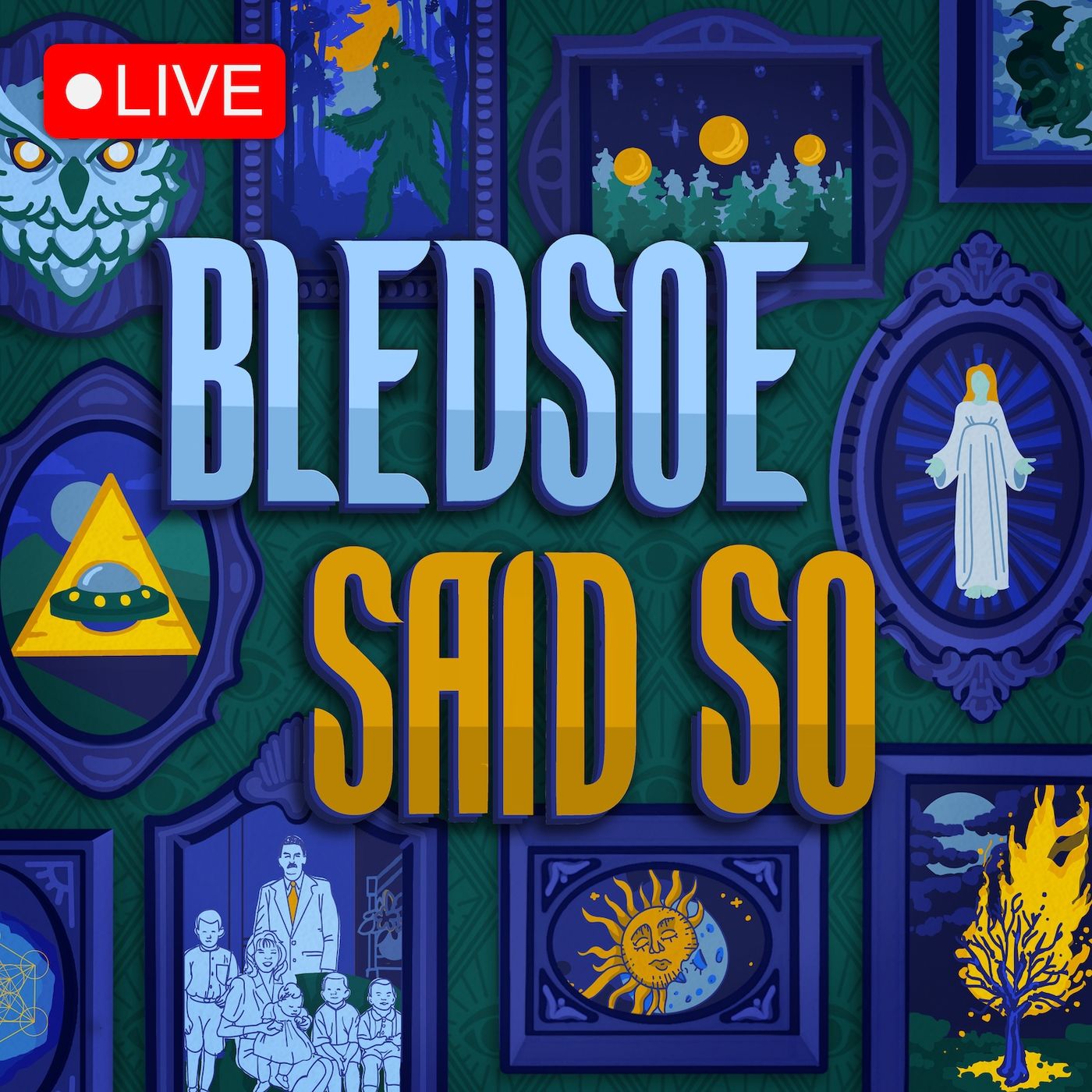 Bledsoe Said So