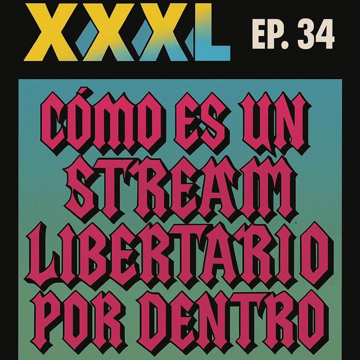 XXXL, otro Podcast de Juan Soriano