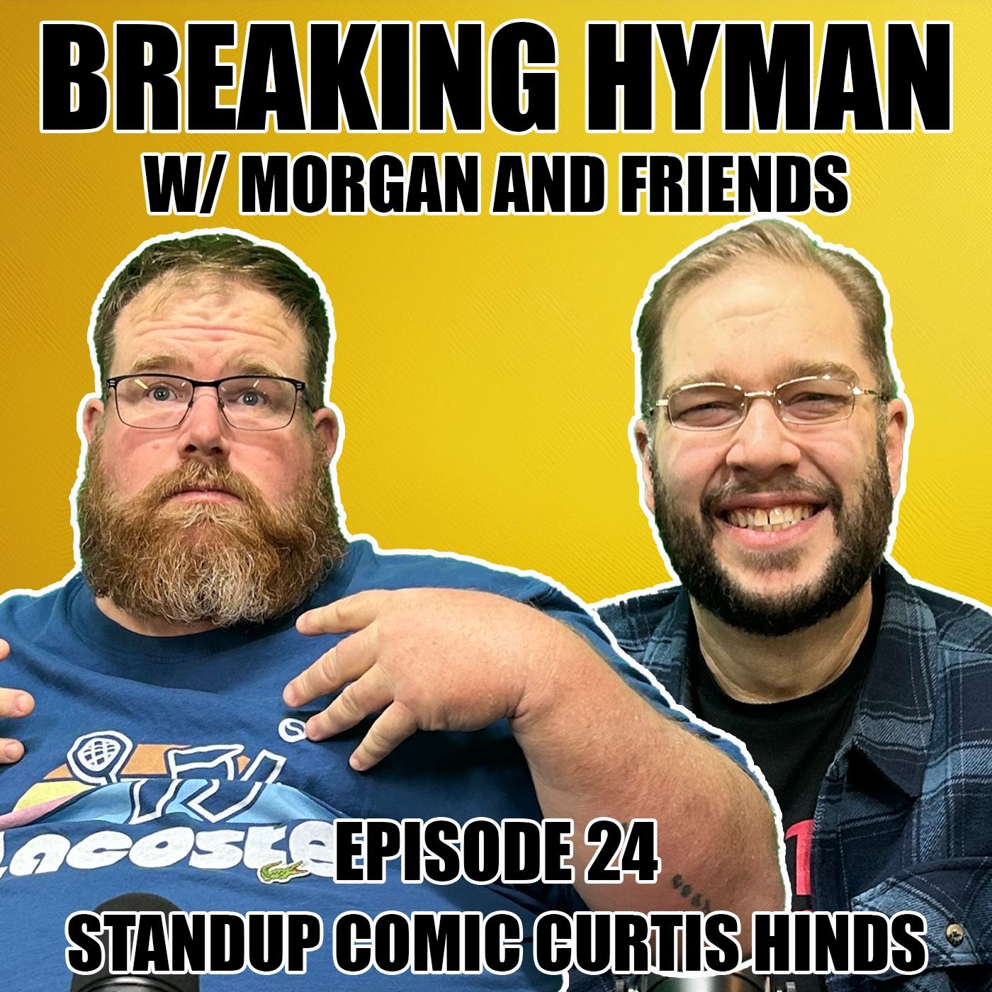 Snake Pit Presents : Breaking Hyman with Morgan and Friends
