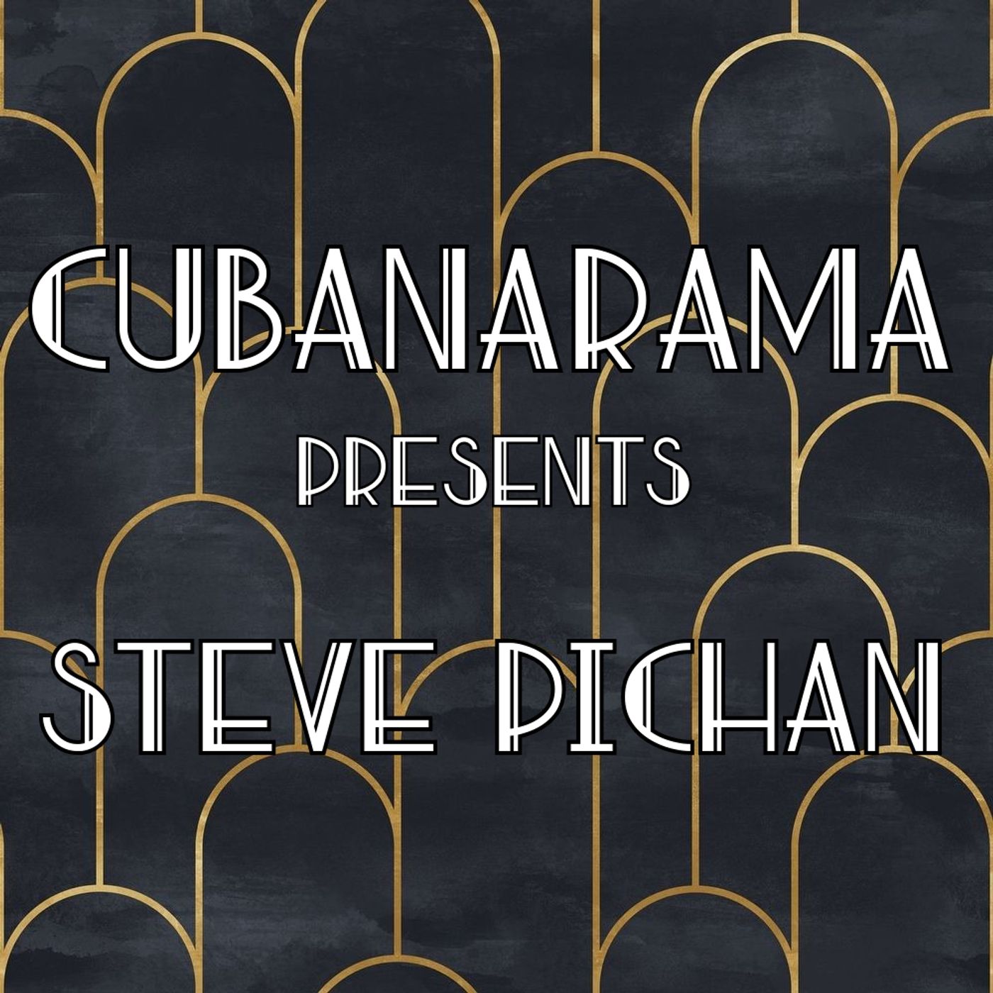 STEVE PICHAN | IS THIS AMERICA | CUBANARAMA