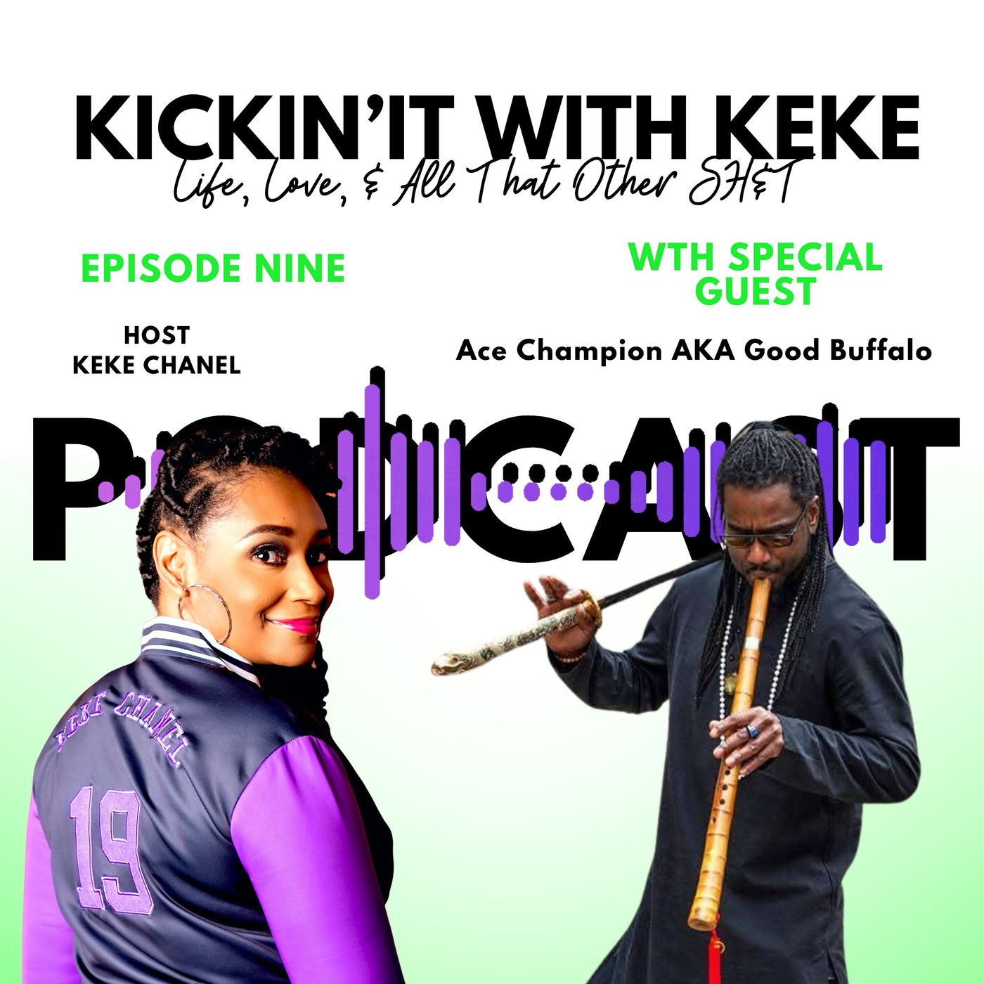 Kickin’ It With KeKe: Life, Love, & All That Other SH&T