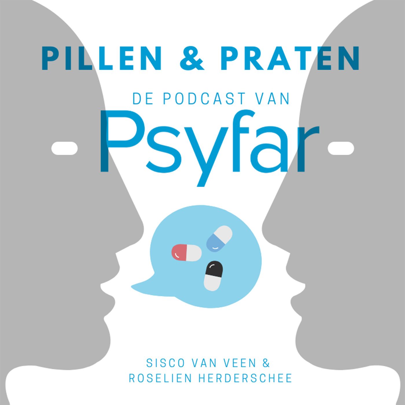 Pillen & Praten: De podcast van Psyfar