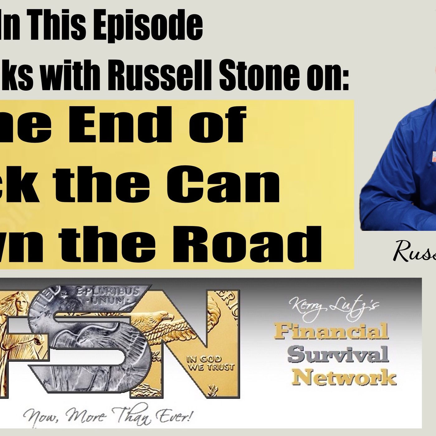 cover of episode The End of Kick the Can Down the Road -- Russell Stone #5825