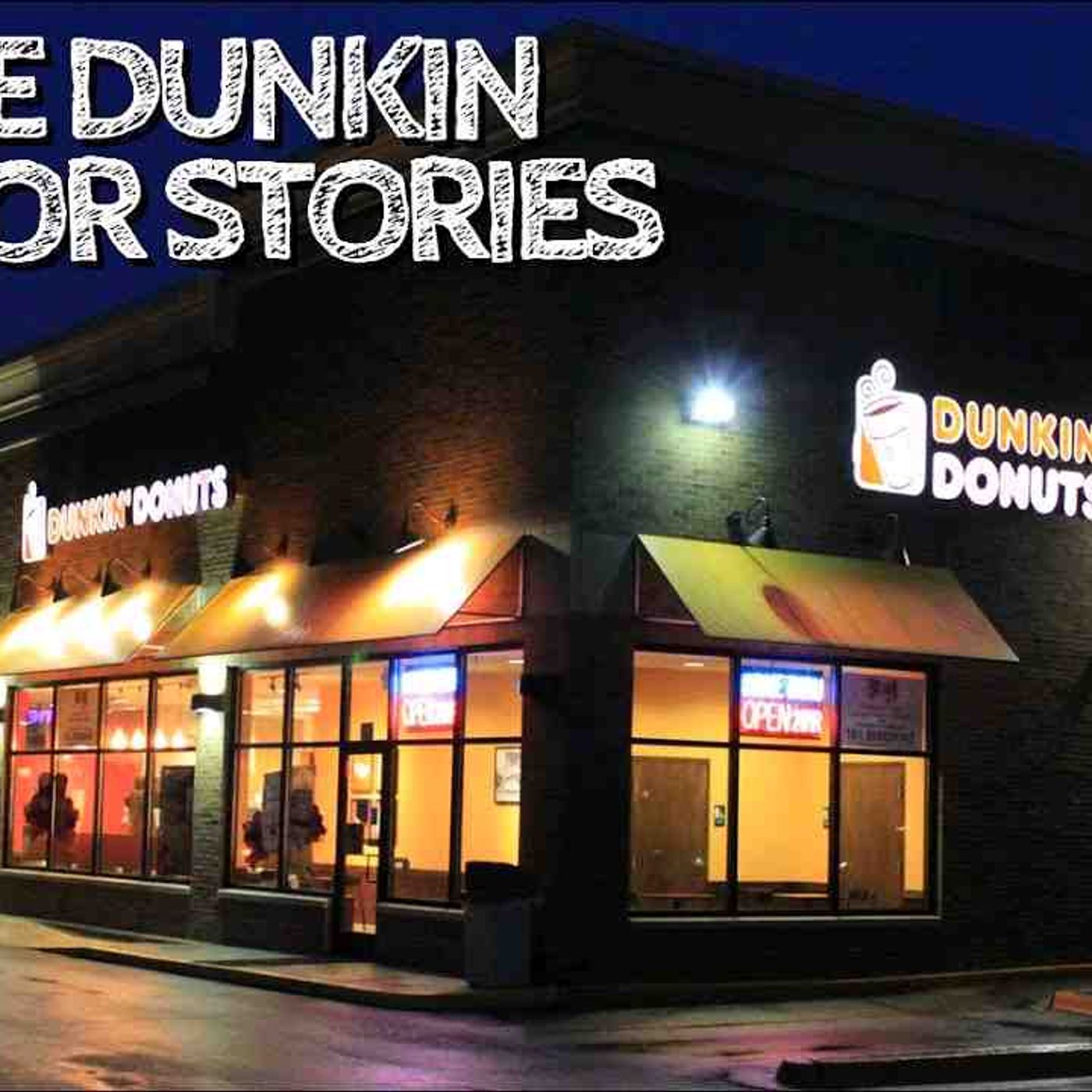 5 Creepy True Dunkin Donuts Horror Stories episode artwork