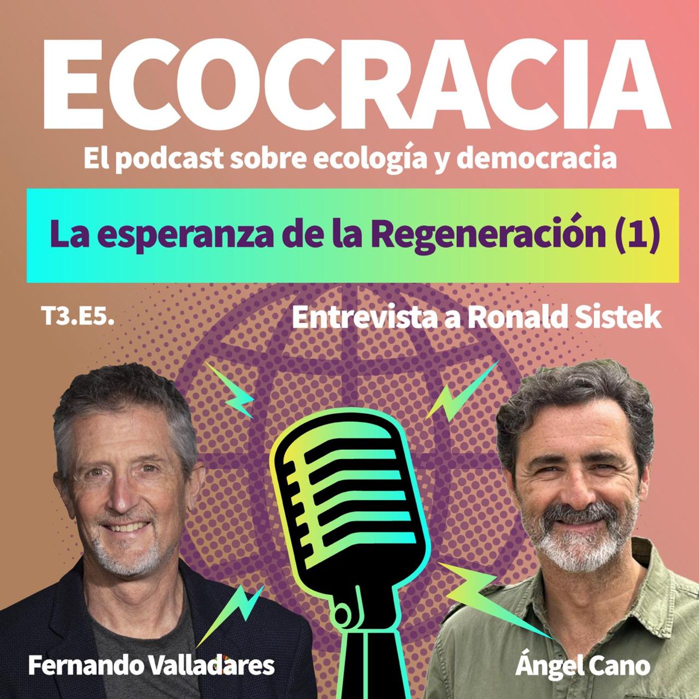 20. La esperanza de la Regeneración (1)