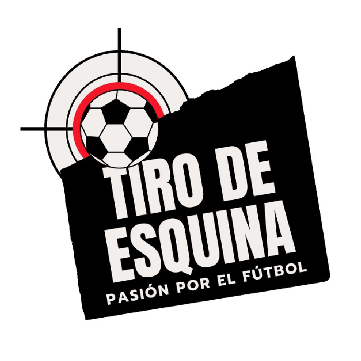 Tiro de Esquina (el podcast)