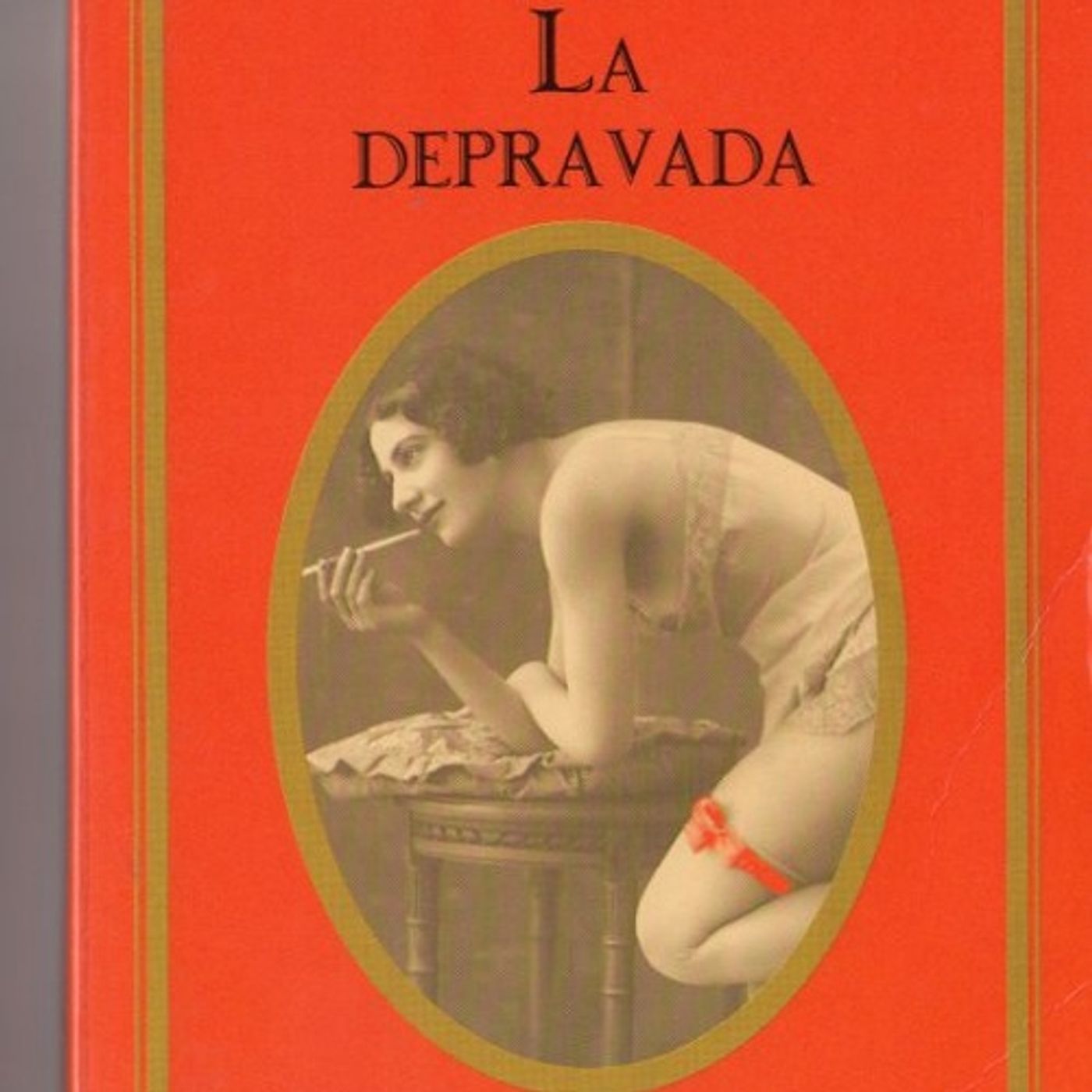 La depravada - Olga Karsen