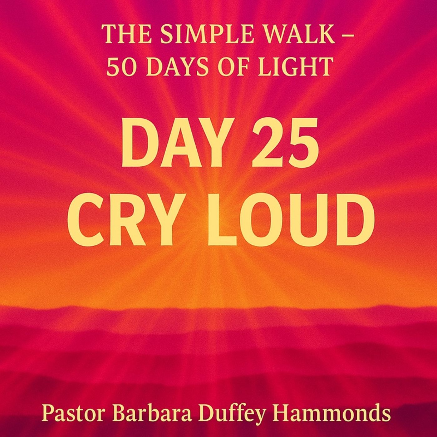 The Simple Walk - 50 Days Of Light
