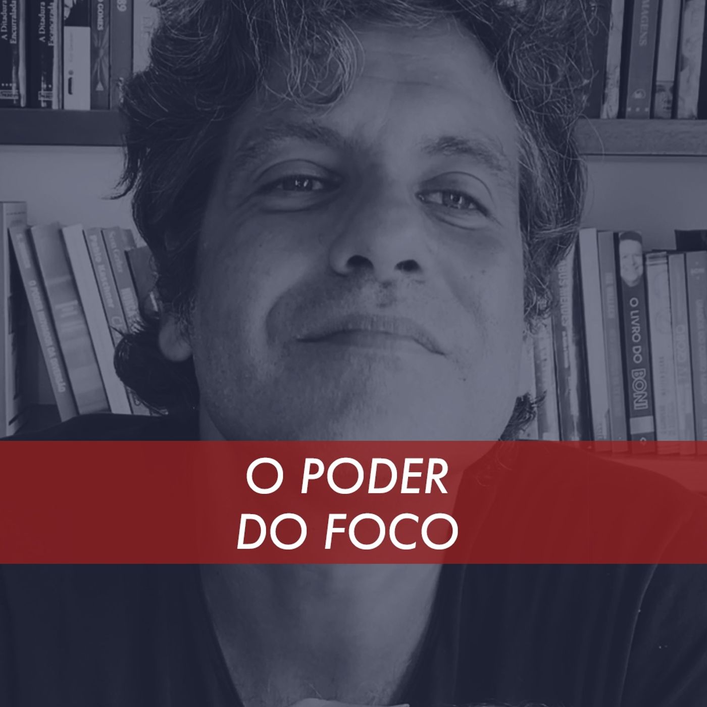 O Poder Do Foco episode artwork