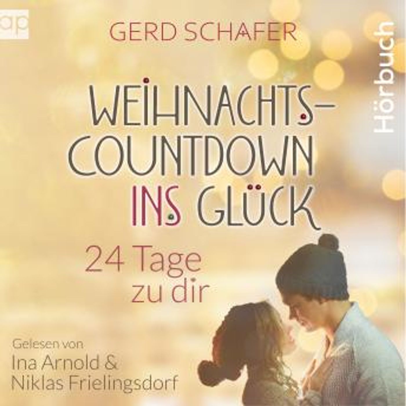 [German] - Weihnachtscountdown ins Glück: 24 Tage zu dir by Gerd Schäfer episode artwork