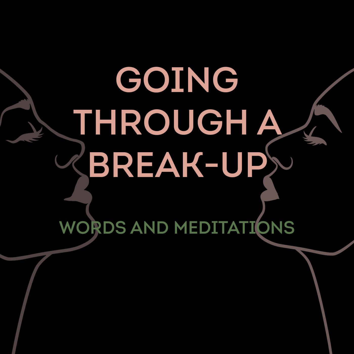 To the one who's currently going through a divorce or a break-up