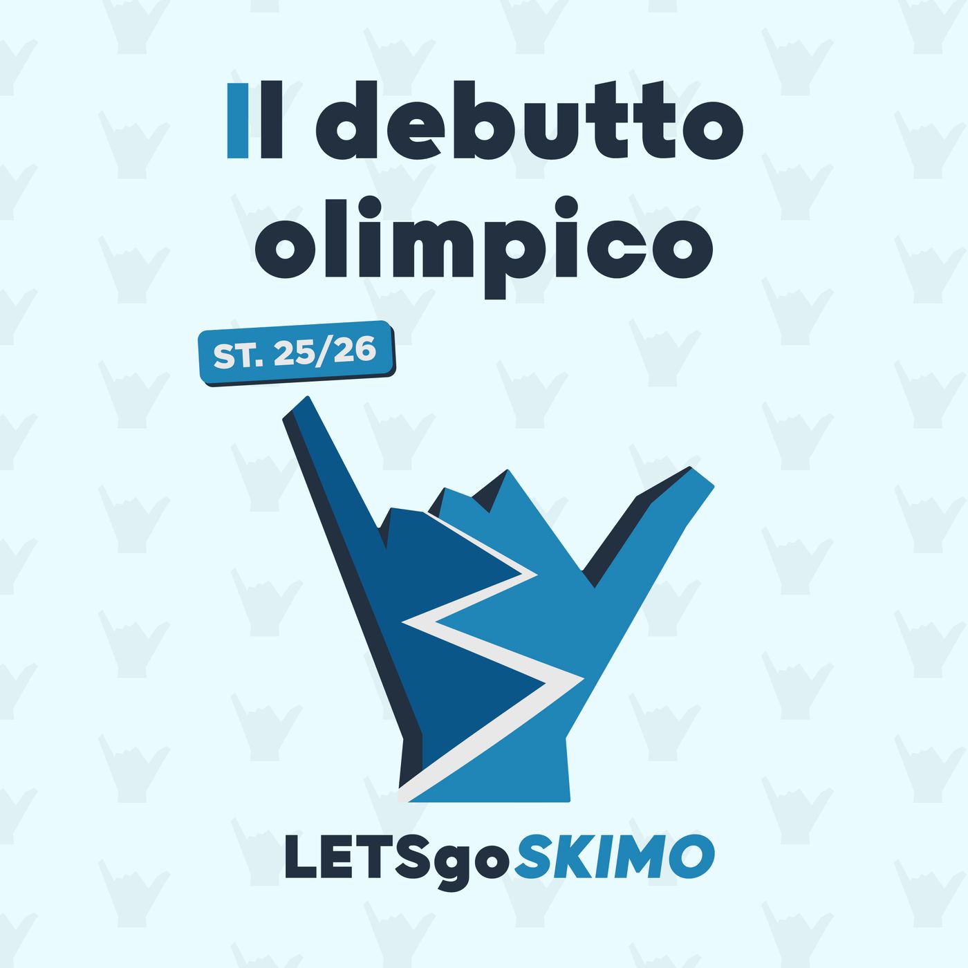 LETSgoSKIMO 25/26 - Il debutto olimpico con Alba De Silvestro e Michele Boscacci episode artwork