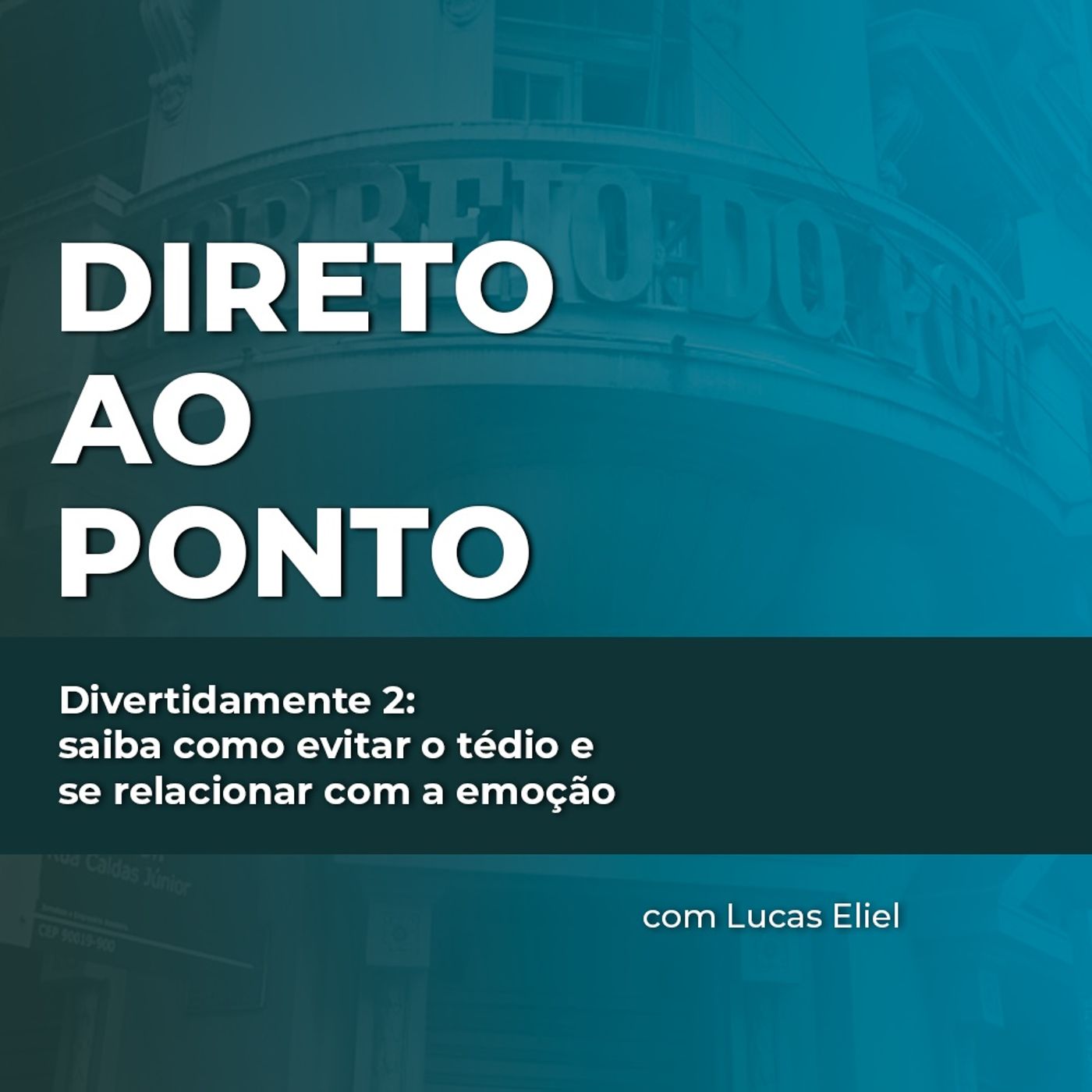 Divertidamente 2: saiba como evitar o tédio e se relacionar com a emoção episode artwork