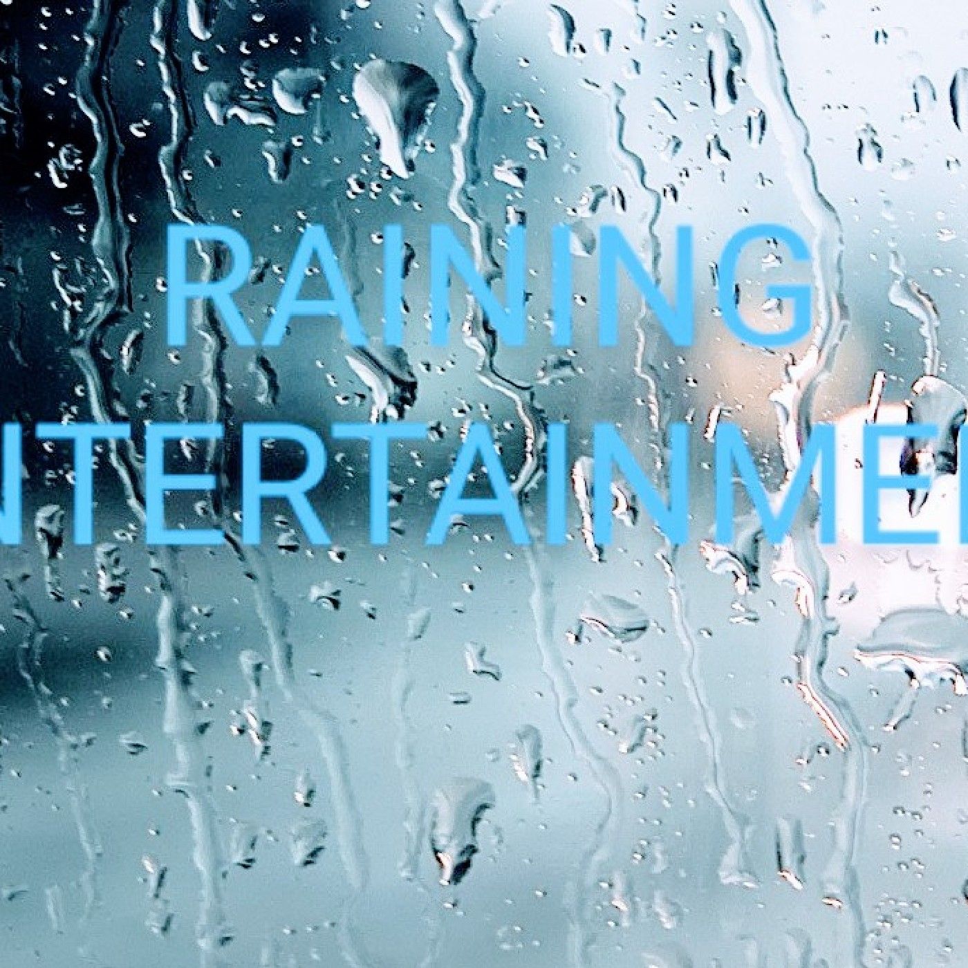 Raining Entertainment