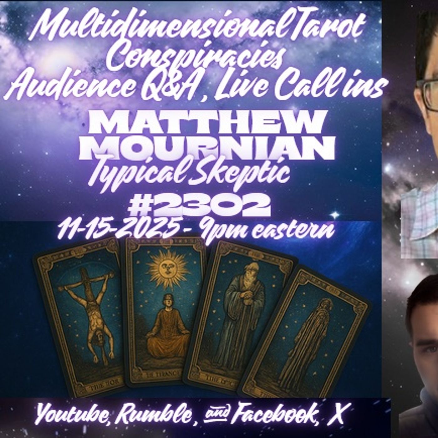 Conspiracy Pulse Check - Live Multidimensional Tarot with Matthew Mournian - TSP #  2302