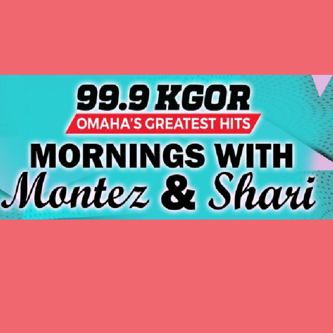Mornings With Montez & Shari