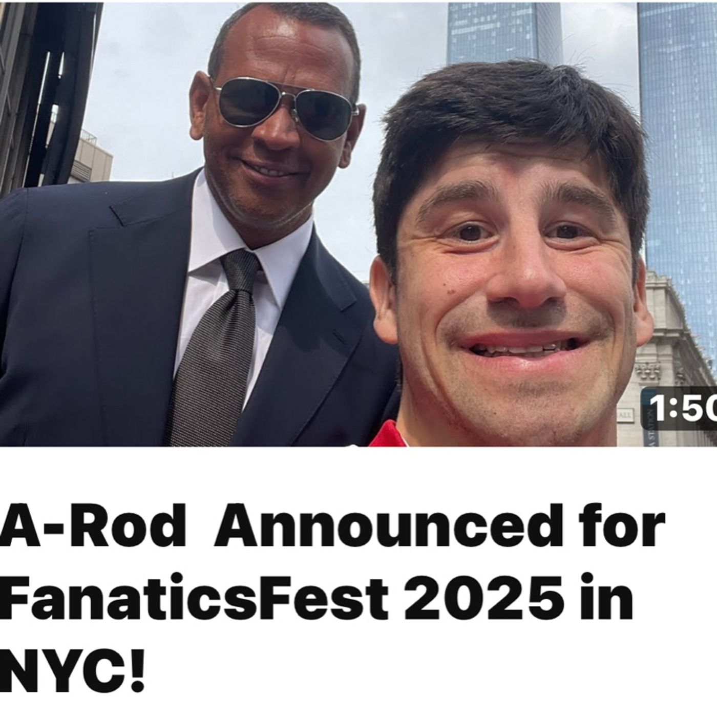 A-Rod  Announced for FanaticsFest 2025 in NYC! episode artwork