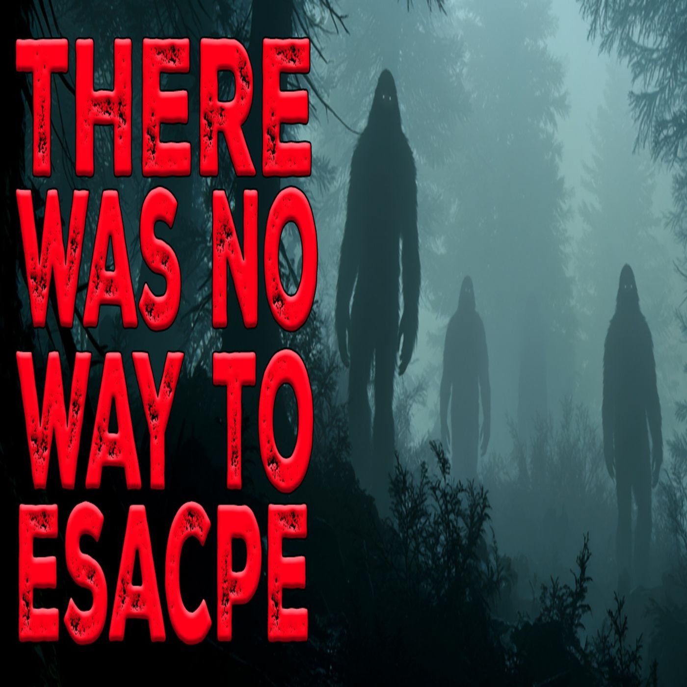 Bigfoot - There Was No Escape