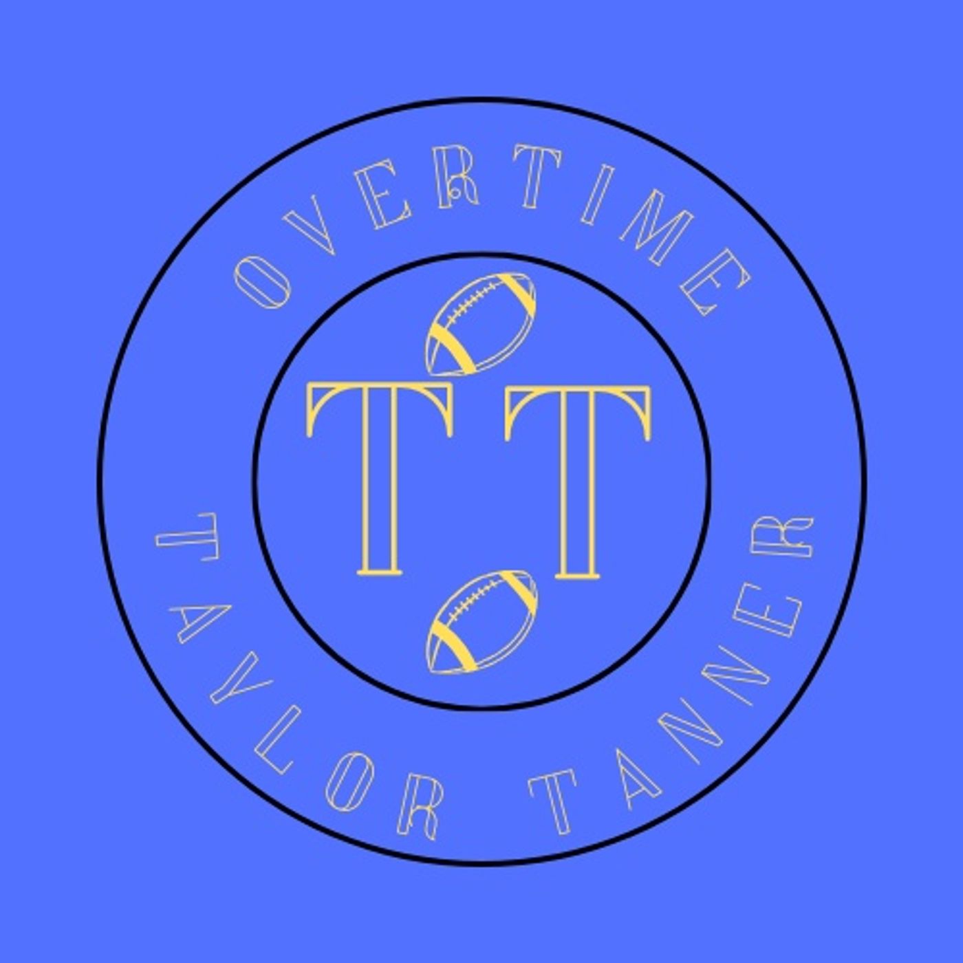 Overtime with Taylor Tanner