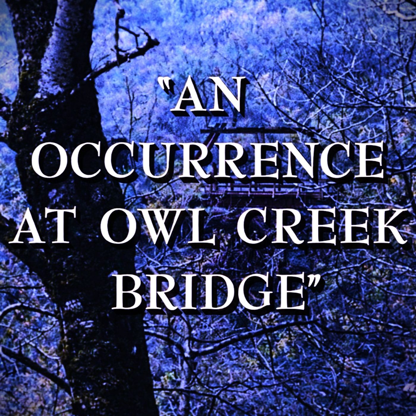 An Occurrence at Owl Creek Bridge  JOSEPH COTTEN  The Ambrose Bierce Classic from SUSPENSE episode artwork