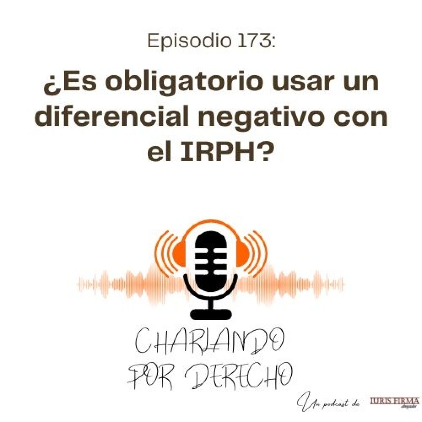 IurisFirma Abogados - El podcast jurídico