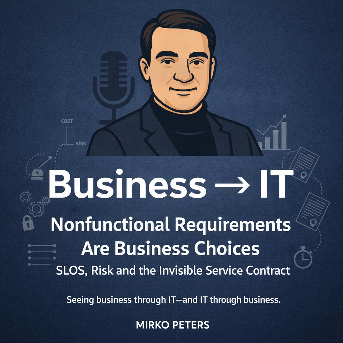 Nonfunctional Requirements Are Business Choices: SLOs, Risk and the Invisible Service Contract episode artwork