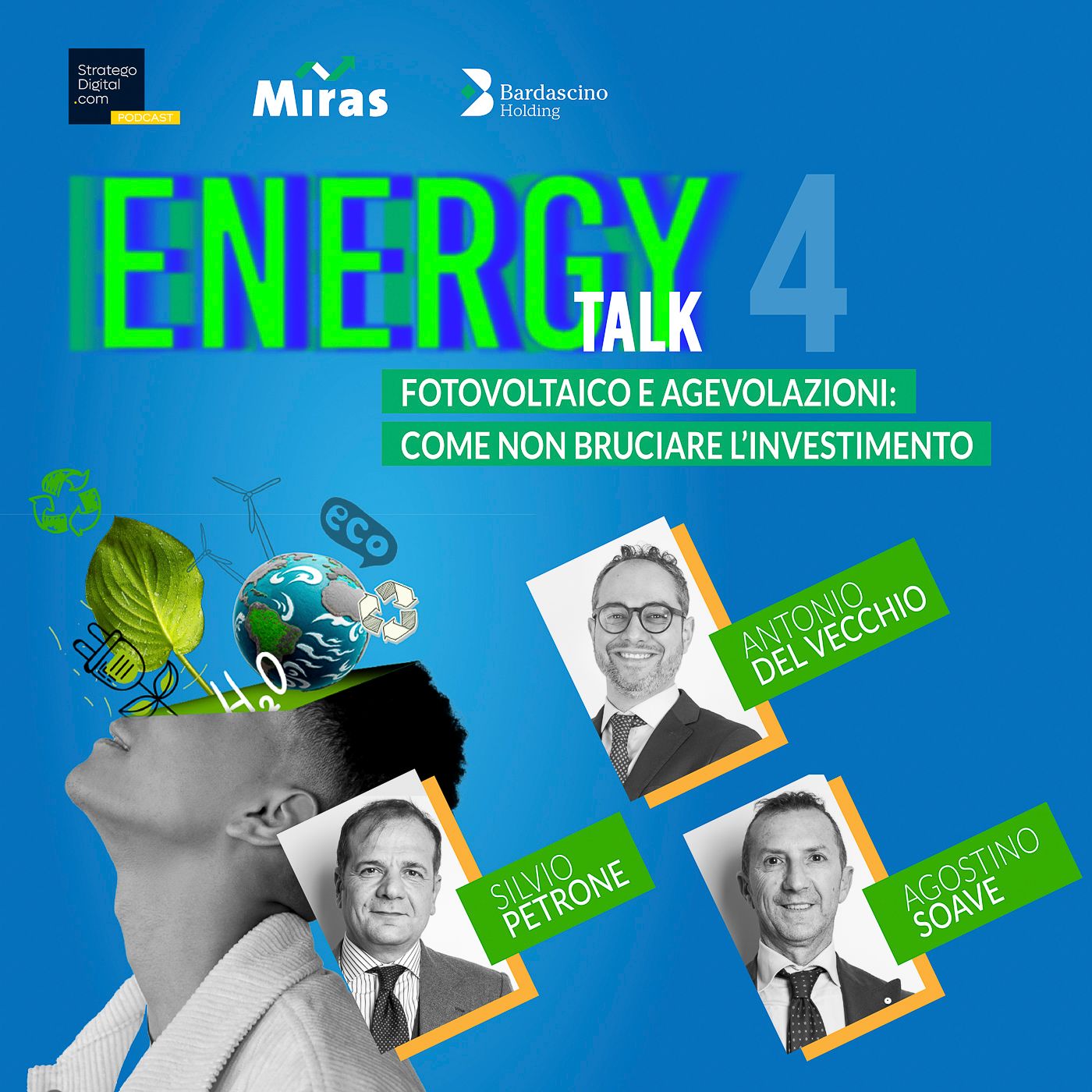 4. FOTOVOLTAICO E AGEVOLAZIONI: Come Non Bruciare l’Investimento — ENERGY TALK by MIRAS ENERGIA cover