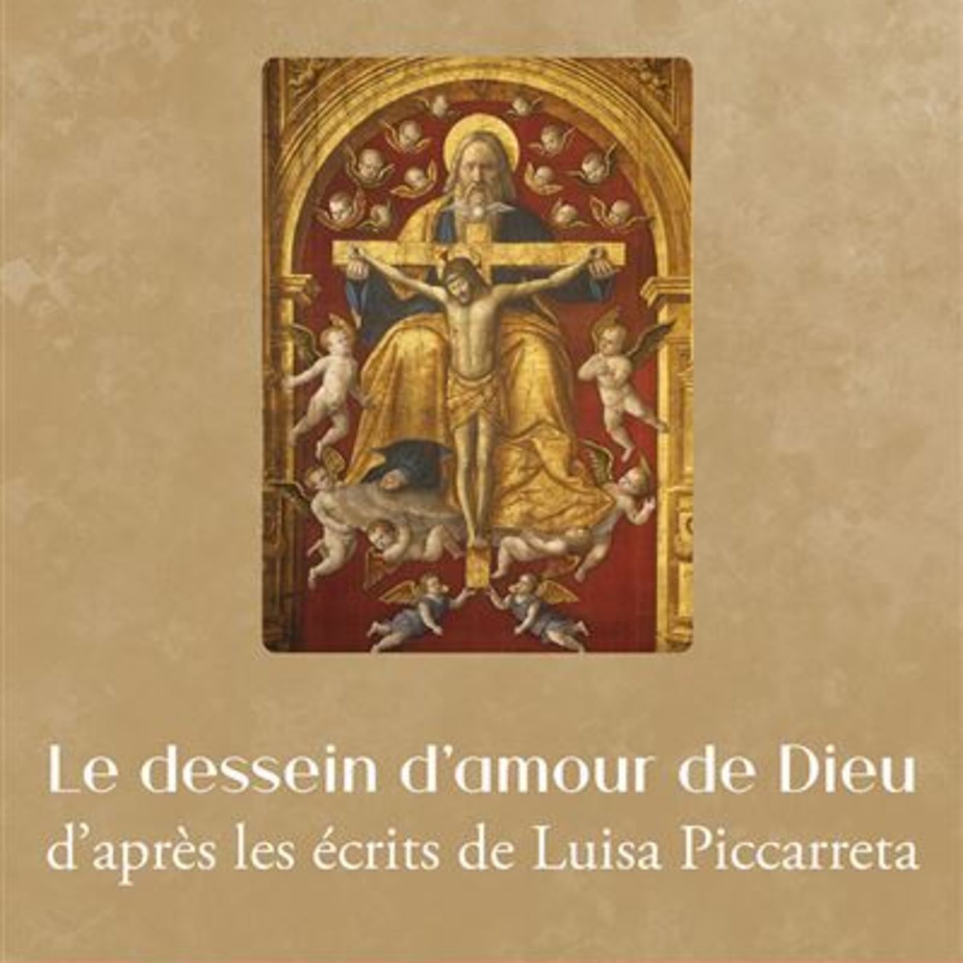 Le dessein d'amour de Dieu / Père Joël-Marie FERRAND