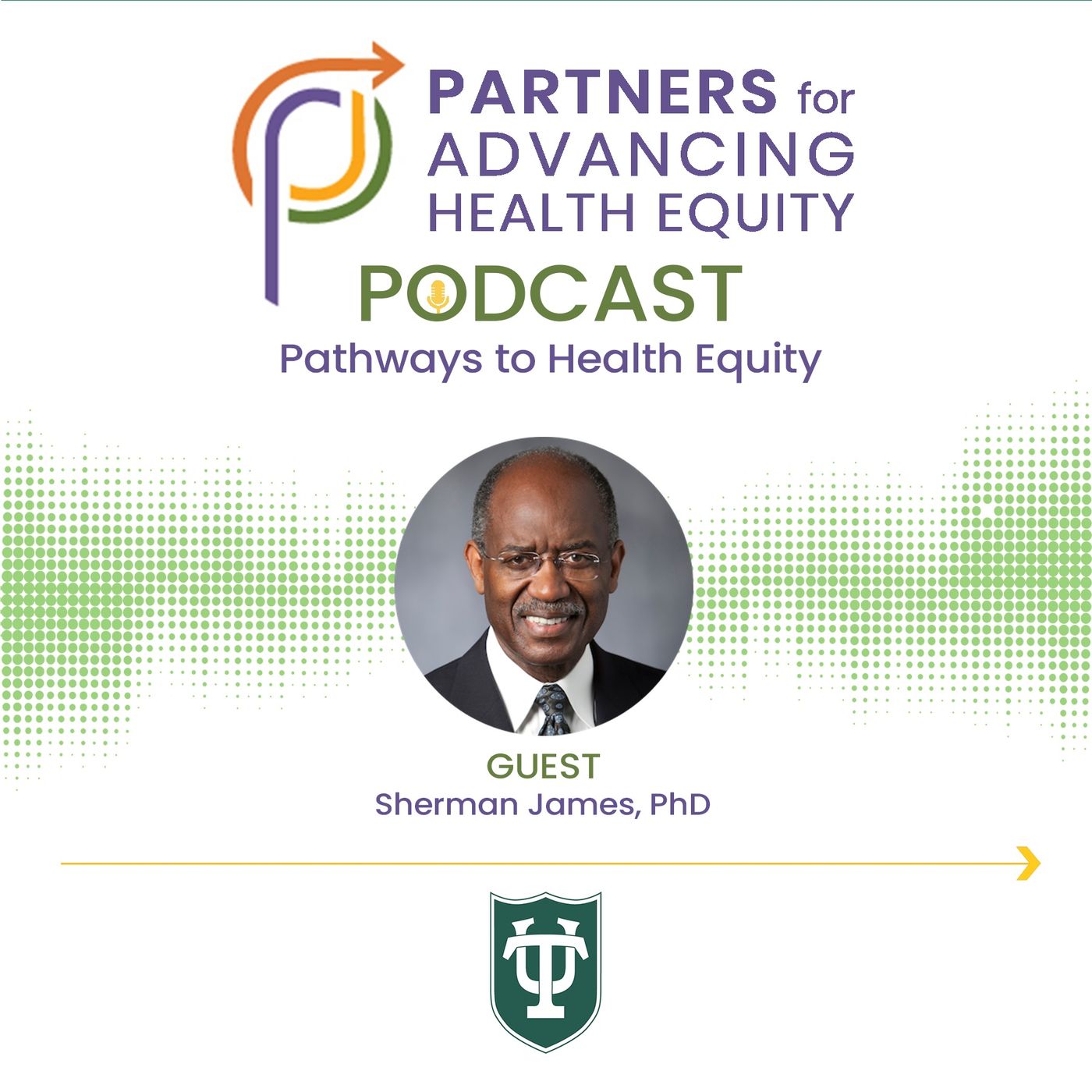 Pathways to Health Equity: Sherman James, PhD, from the Deep South civil rights era to becoming a leader in the field Pathways to Health Equity: Sherman James, PhD, from the Deep South civil rights era to becoming a leader in the field