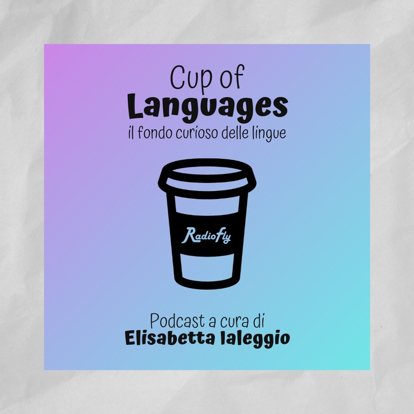 RadioFly | Cup of language cover art