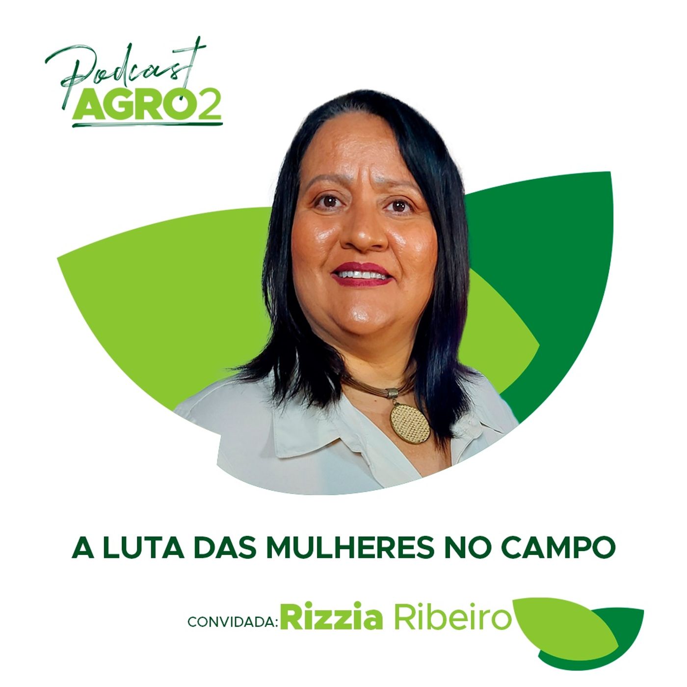 #93 Mulheres no agronegócio é sinônimo de sucesso em todo o Brasil episode artwork