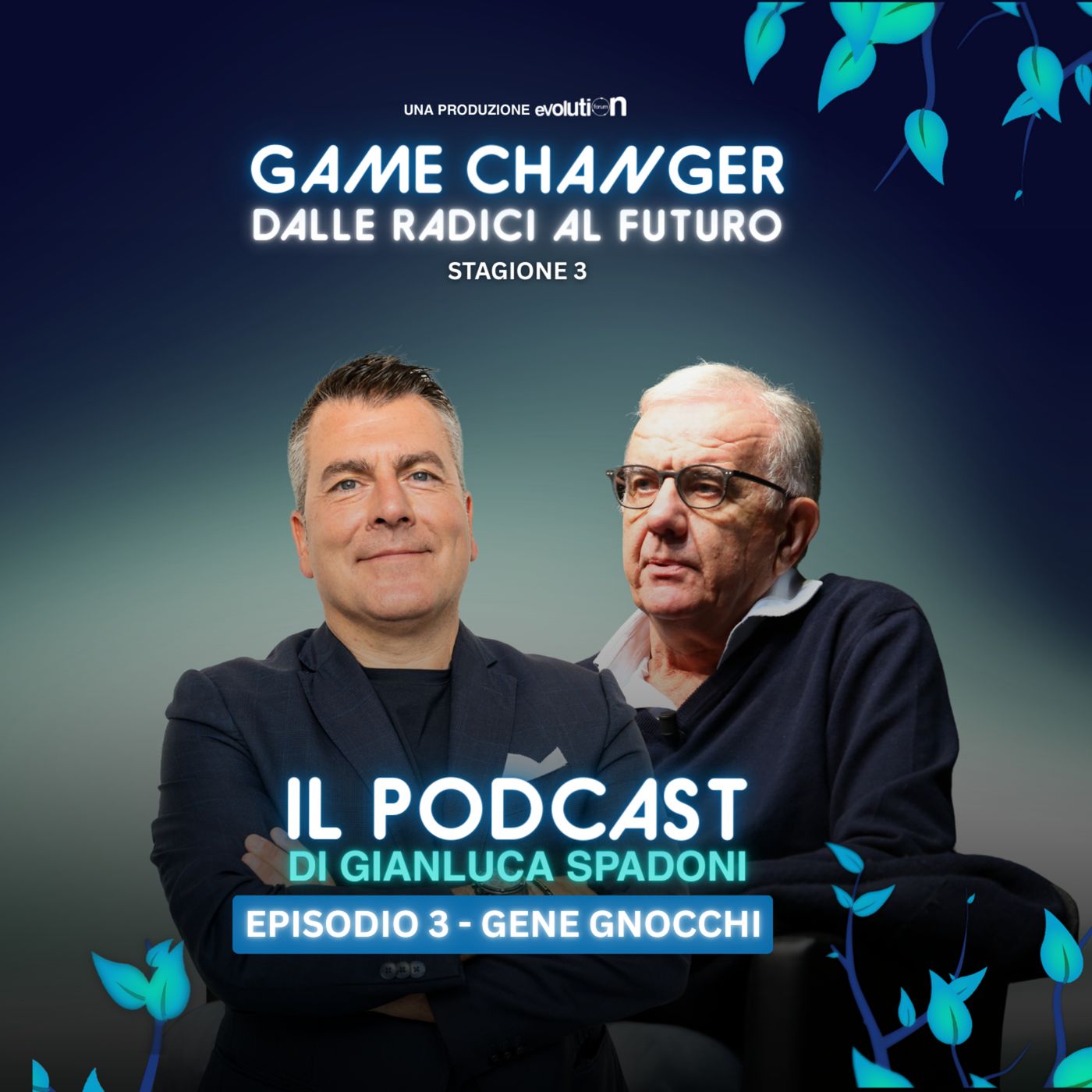 Dalle radici al futuro – GENE GNOCCHI | S3 Ep.3 episode artwork