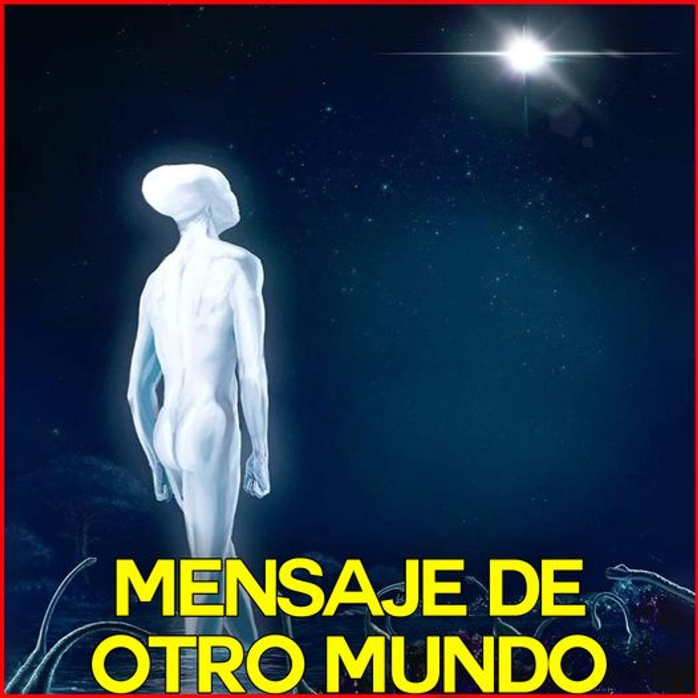 Mensaje de Otro Mundo episode artwork