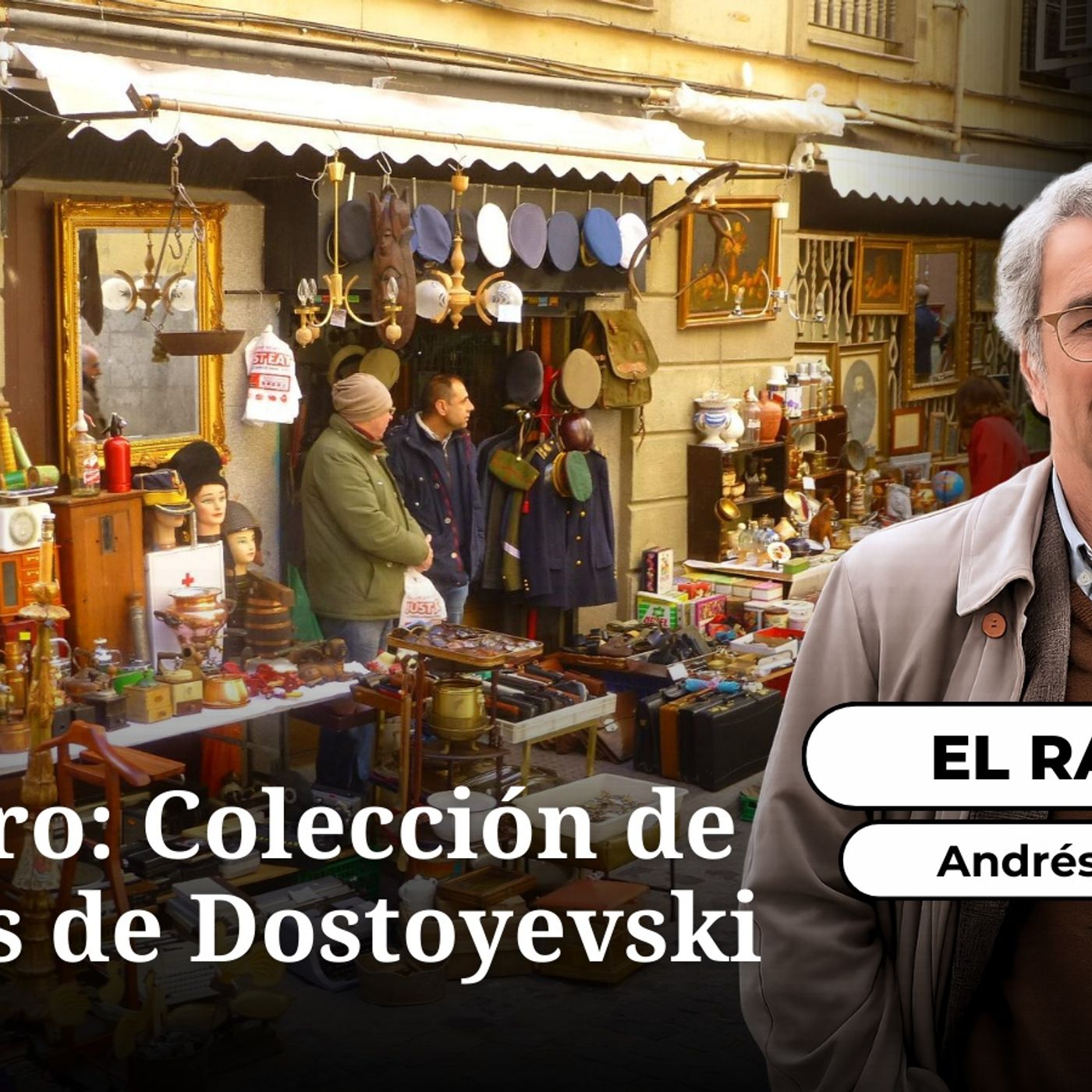 El Rastro: Colección de cuentos de Dostoyevski episode artwork
