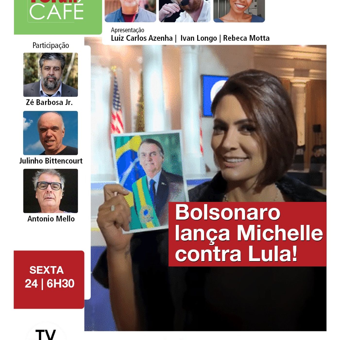 Bolsonaro diz que será chefe da Casa Civil se Michelle derrotar Lula em 2026 | Fórum Café | 24.01.25
