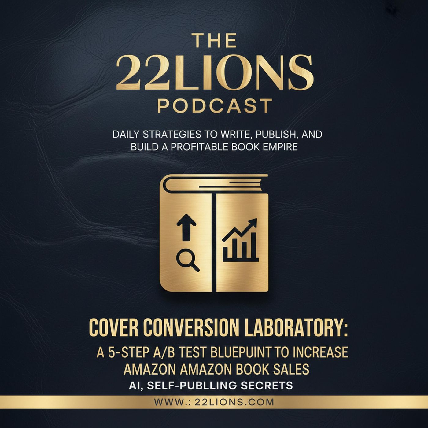 Cover Conversion Laboratory: A 5-Step A/B Test Blueprint to Increase Amazon Book Sales episode artwork