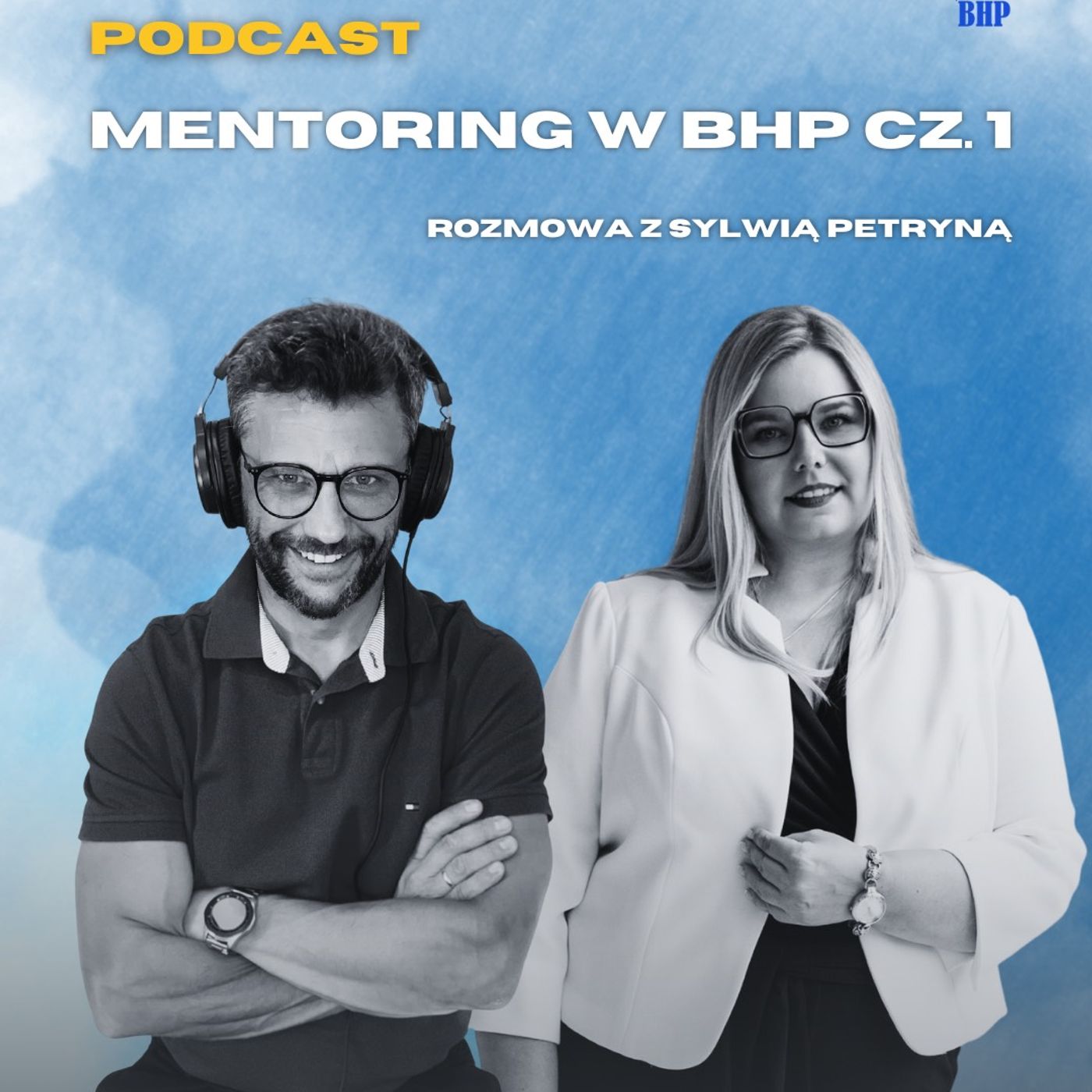 Odcinek 94_Kim jest mentor w organizacji_cz.1_gość Sylwia Petryna Odcinek 94_Kim jest mentor w organizacji_cz.1_gość Sylwia Petryna