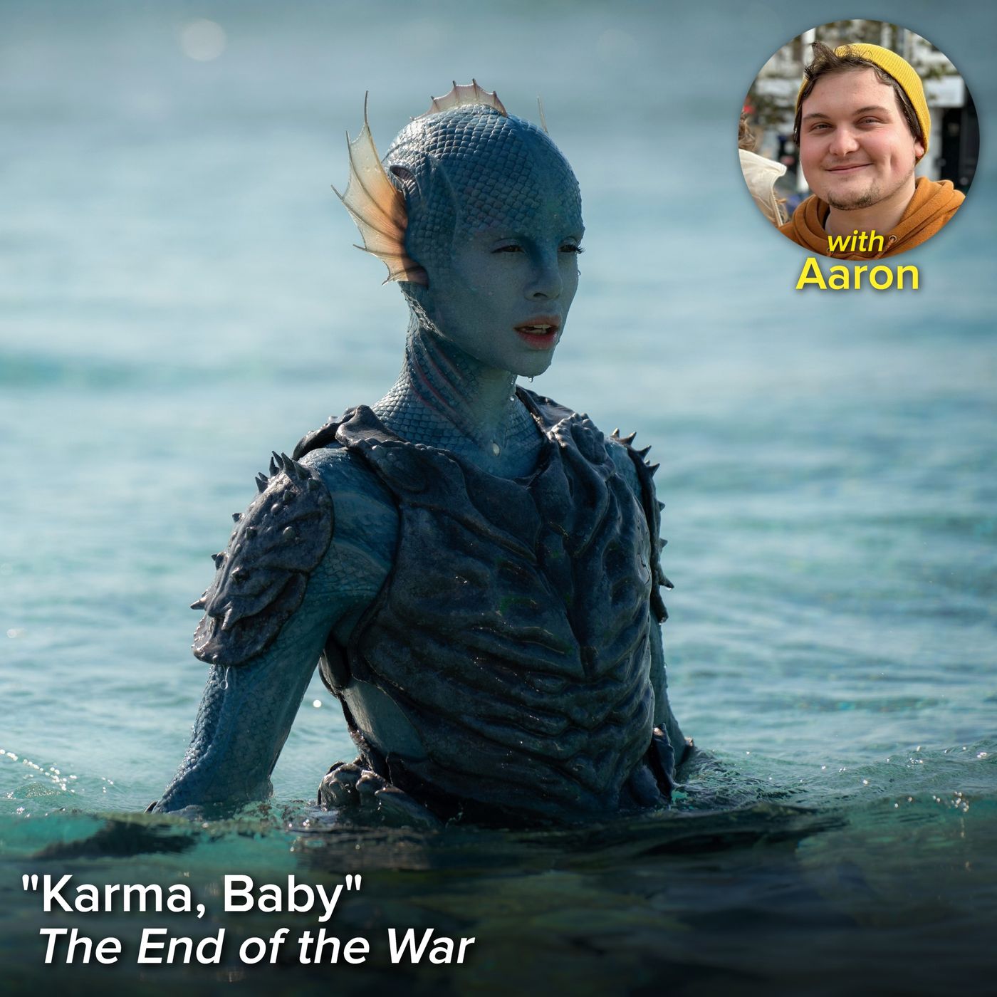 "Karma, Baby" (The End of the War) with Aaron "Karma, Baby" (The End of the War) with Aaron