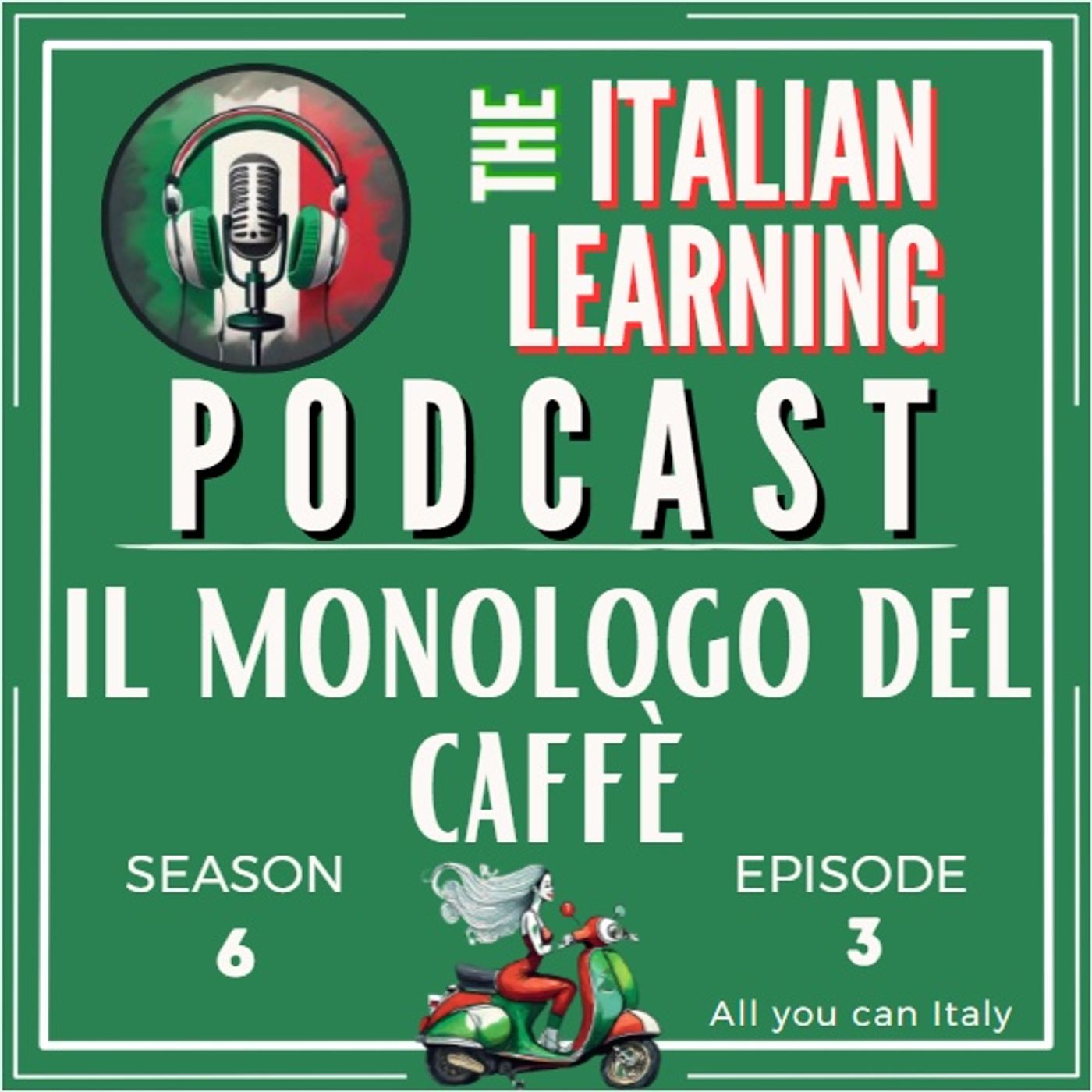 IL MONOLOGO DEL CAFFÈ- ITALIAN PODCAST - ITALIA ITALIANI E ITALIANERIE 🎙🎧
