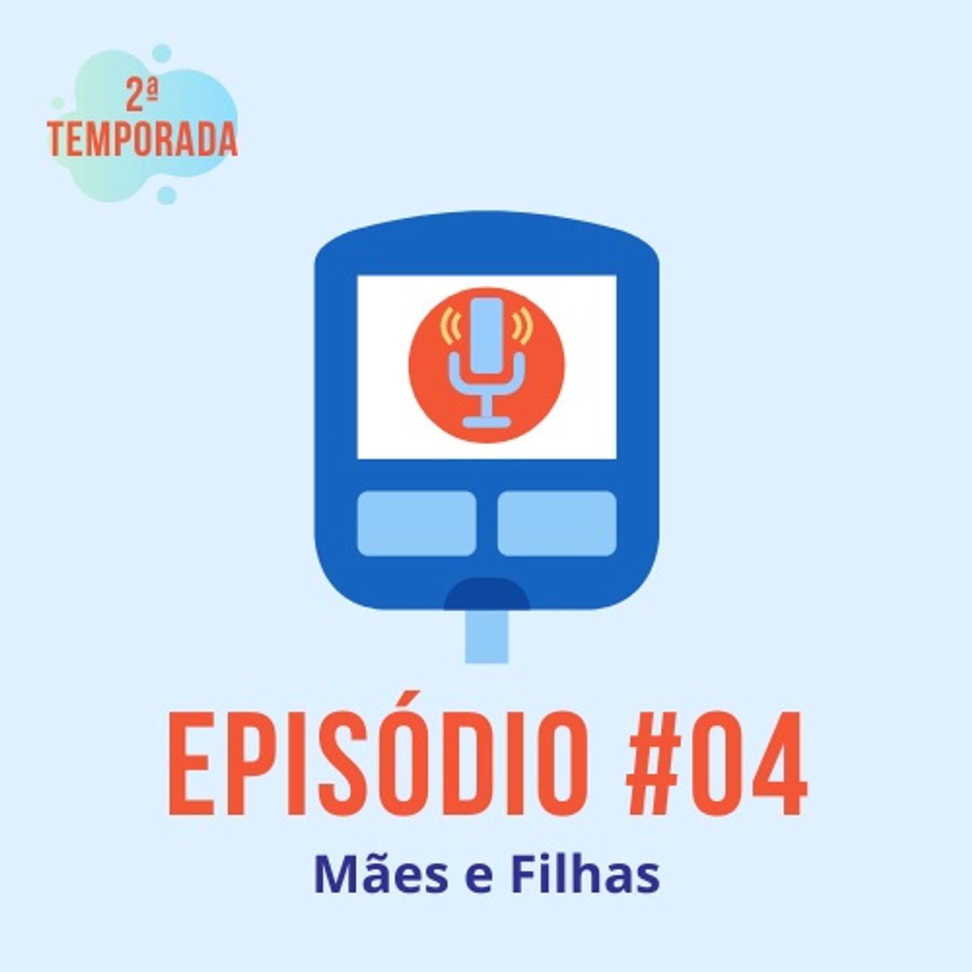 Diabeticast - O Podcast Diabético