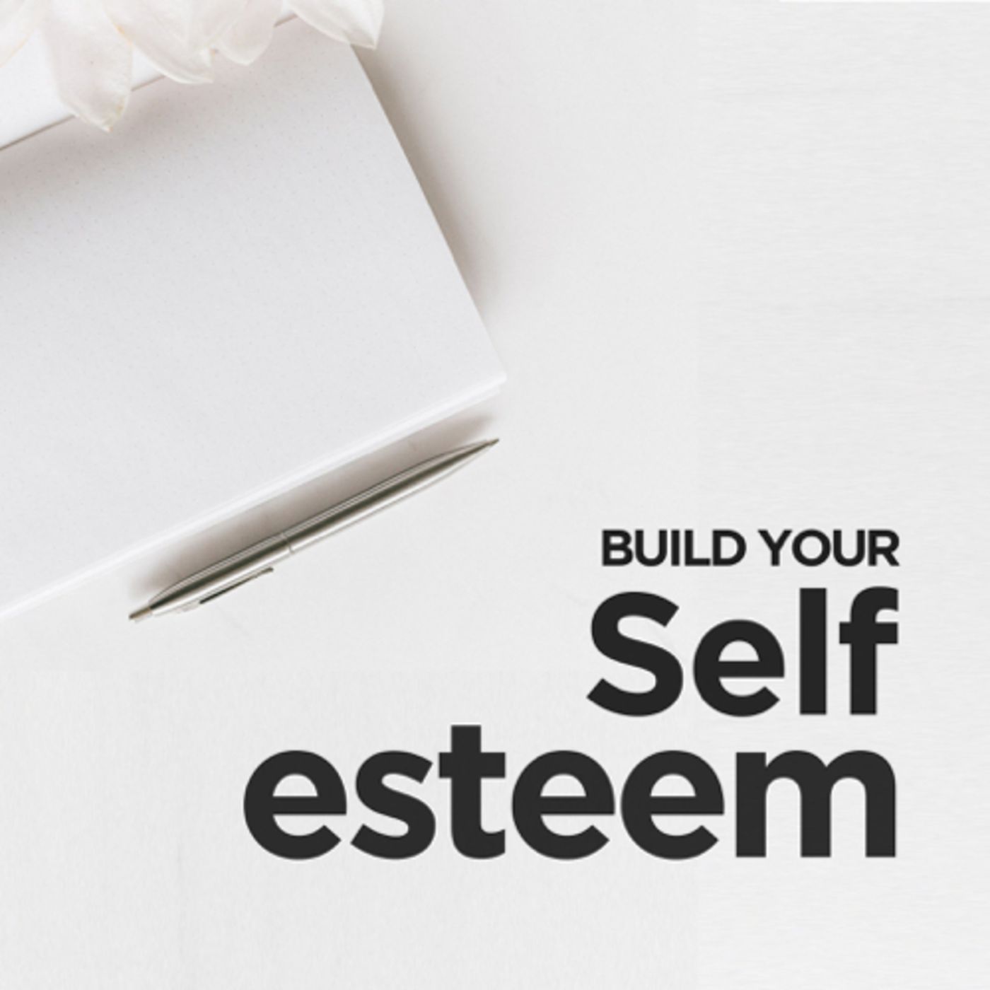 Love & Self-Esteem. podcast artwork