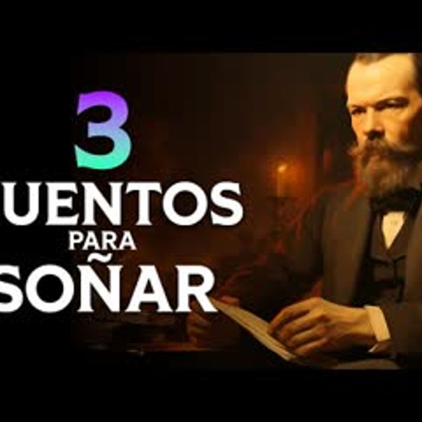 2 CUENTOS para SOÑAR y REFLEXIONAR   León Tolstói, Fiódor Dostoievski   Audiolibros Voz Humana