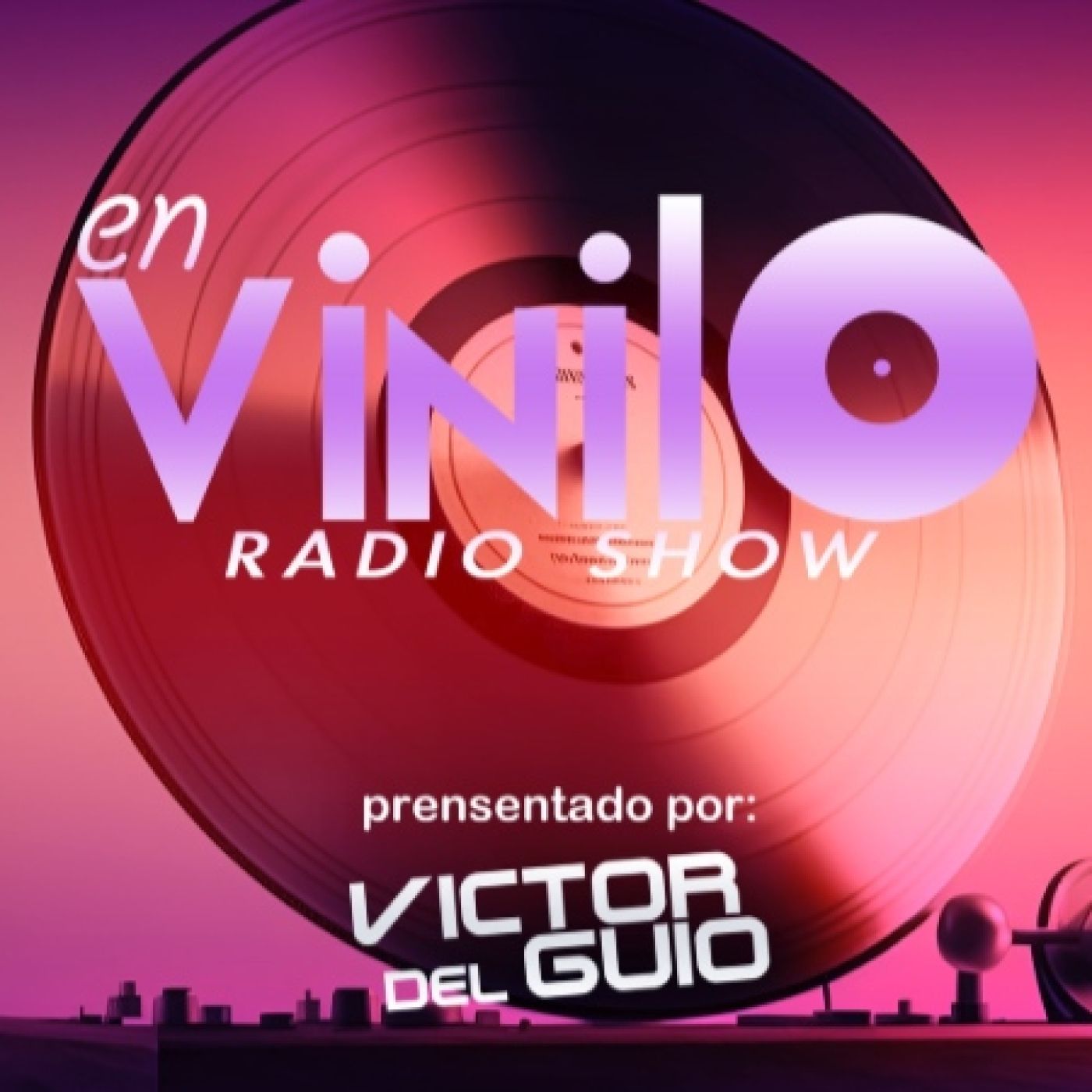 En Vinilo Radio Show 107 episode artwork