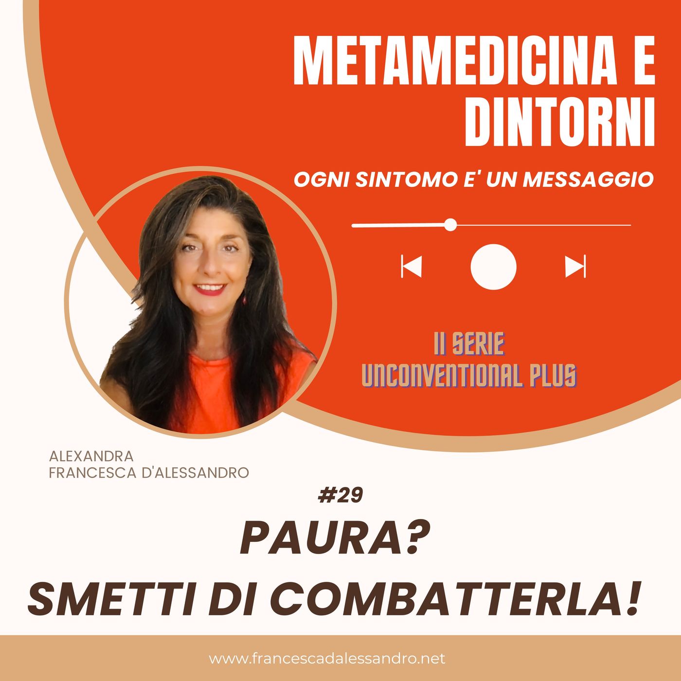 PAURA? NON COMBATTERLA PIU'!