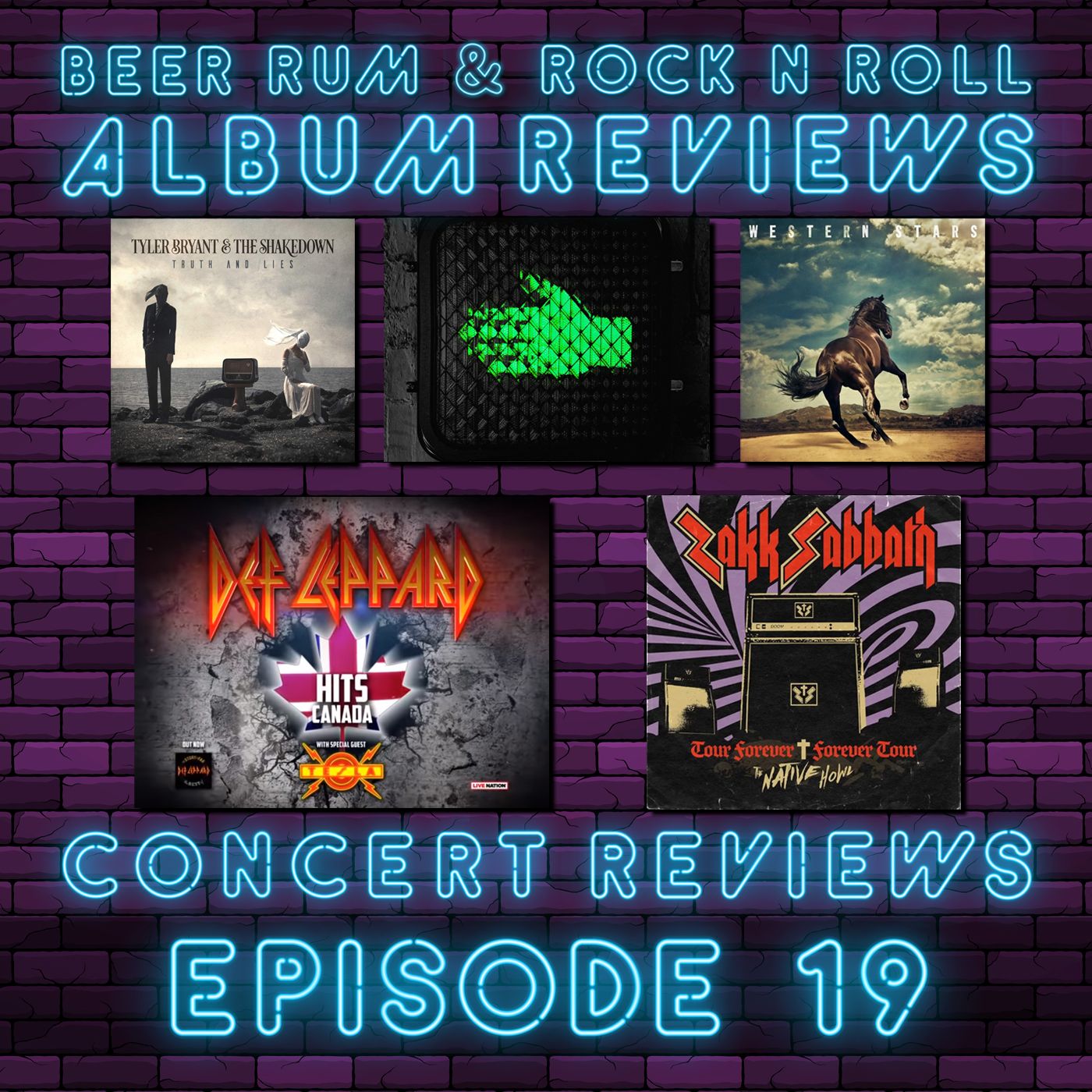 Episode 19 | DEF LEPPARD / ZAKK SABBATH CONCERT REVIEWS plus BRUCE SPRINGSTEEN / TYLER BRYANT / THE RACONTEURS ALBUM REVIEWS episode artwork
