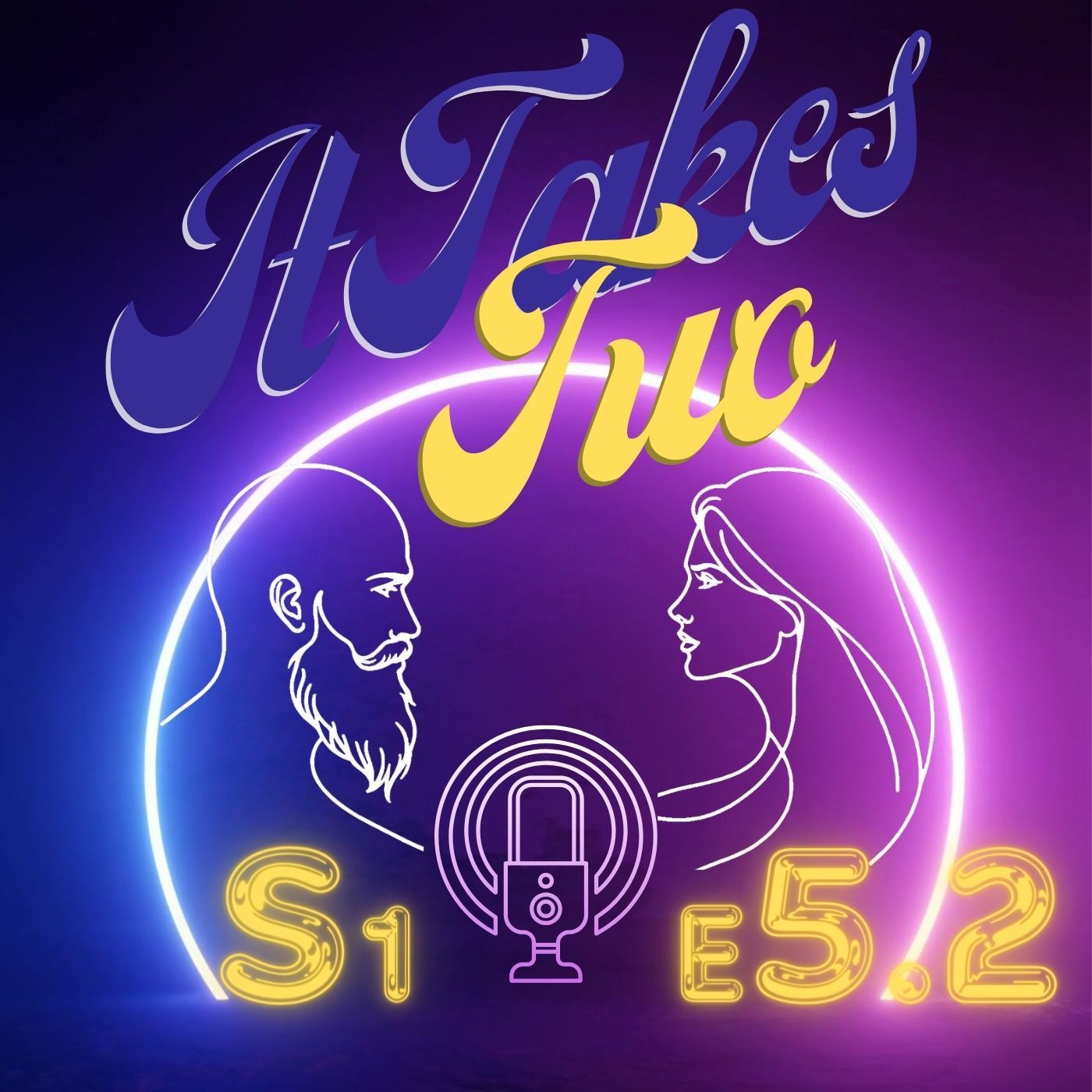 In-Laws, Holidays, & Life Partners: Relationships Stories It Takes Two Episode 5 (Part 2)